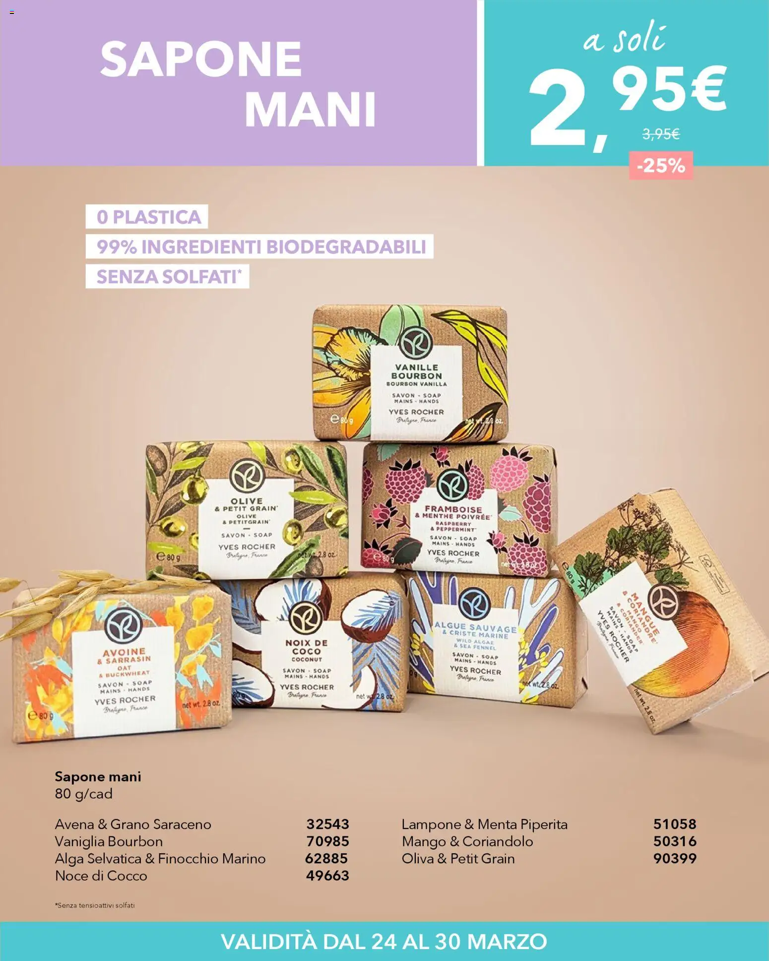 Volantino Yves Rocher del 24.03.2026 | Pagina: 2 | Prodotti: Sapone, Olive, Lampone, Menta