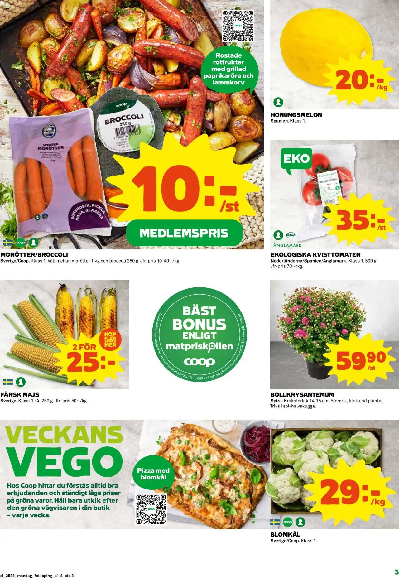 Coop reklamblad aktuell från 11.08.2025 | Sida: 3 | Produkter: Honungsmelon, Blomkål, Broccoli, Majs