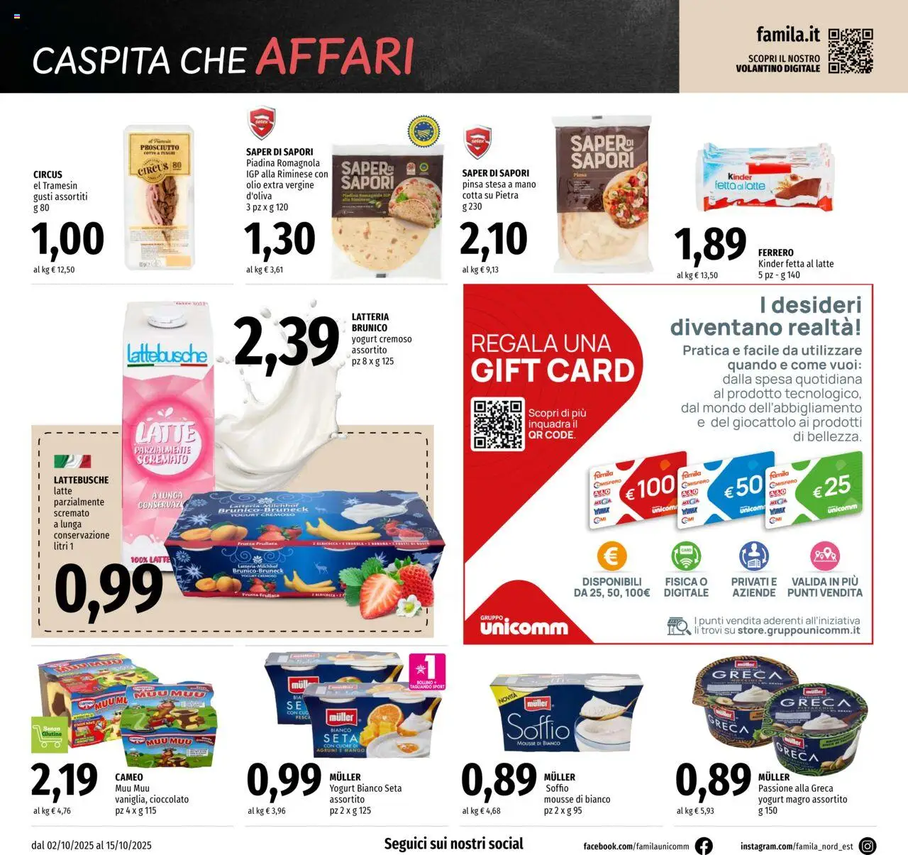 Volantino Famila del 02.10.2025 | Pagina: 8 | Prodotti: Cioccolato, Prosciutto, Piadina, Olio extra vergine