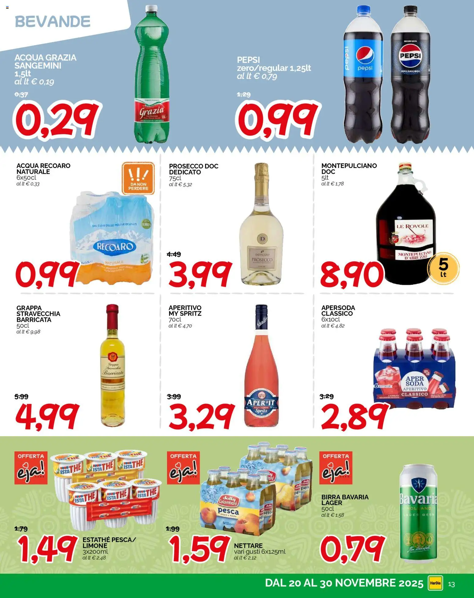 Volantino HarDis del 20.11.2025 | Pagina: 13 | Prodotti: Acqua, Limone, Pepsi, Aperitivo