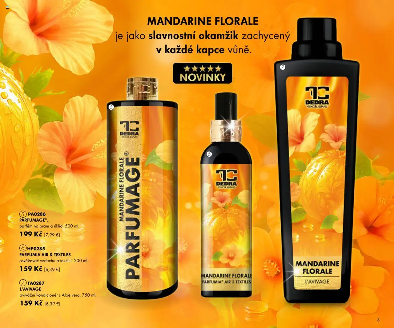Nové Dedra akcie – leták je platný od 19.09.2025 | Strana: 3 | Produkty: Parfém, Kondicionér