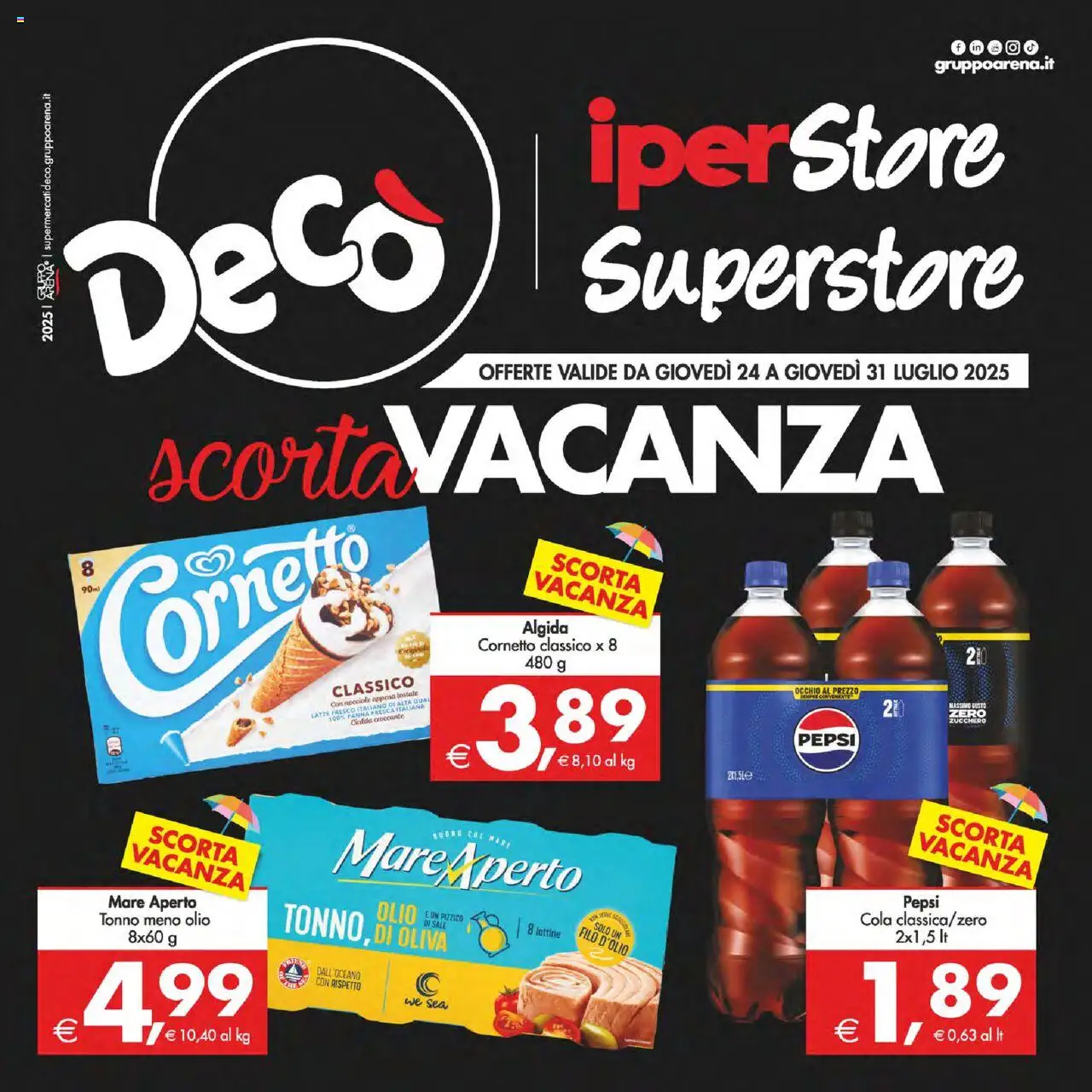 Volantino Decò del 24.07.2025 | Pagina: 1 | Prodotti: Cornetto, Latte, Olio, Tonno