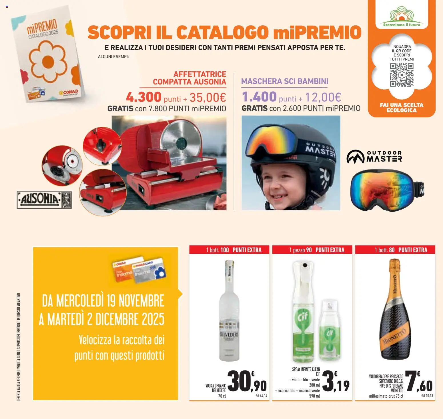 Volantino Conad del 19.11.2025 | Pagina: 52 | Prodotti: Maschera, Vodka, Prosecco, Affettatrice