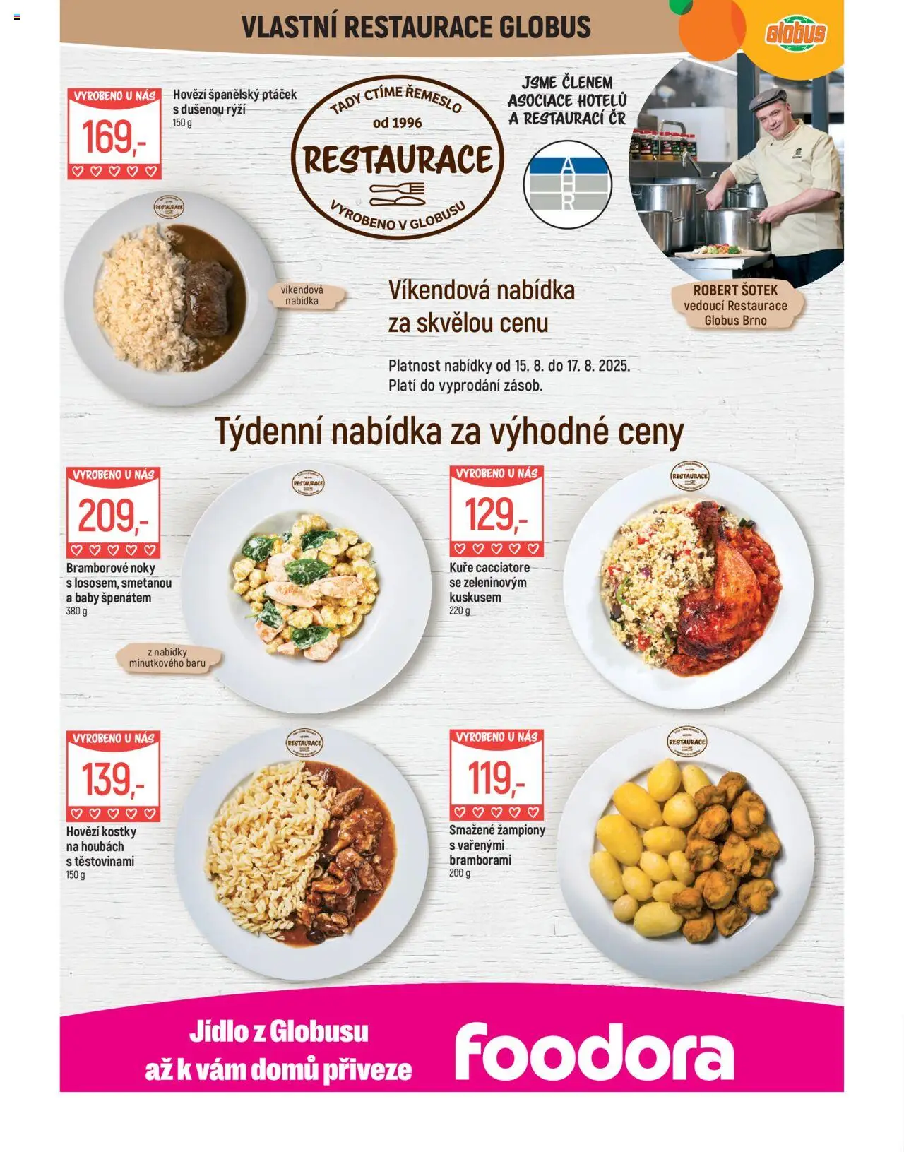 Globus leták - Brno od 13.08.2025 | Strana: 8 | Produkty: Žampiony, Hovězí, Rýži, Kuře