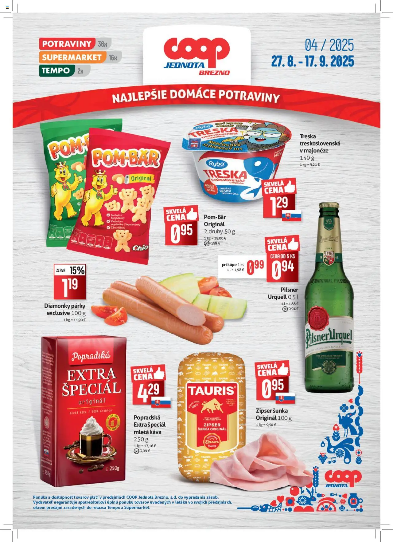 COOP Jednota ponuka Brezno │ platný od 27.08.2025 | Strana: 1 | Produkty: Pilsner Urquell, Káva, Párky, Treska