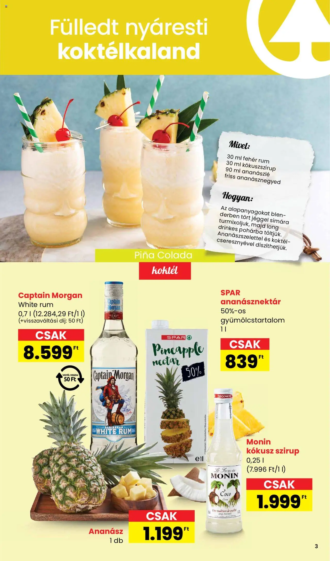 Interspar akciós ujság - amely érvényes a következő dátumtól: 26.06.2025 | Oldal: 3 | Termékek: Fehér rum, Kokusz, Rum, Ananász