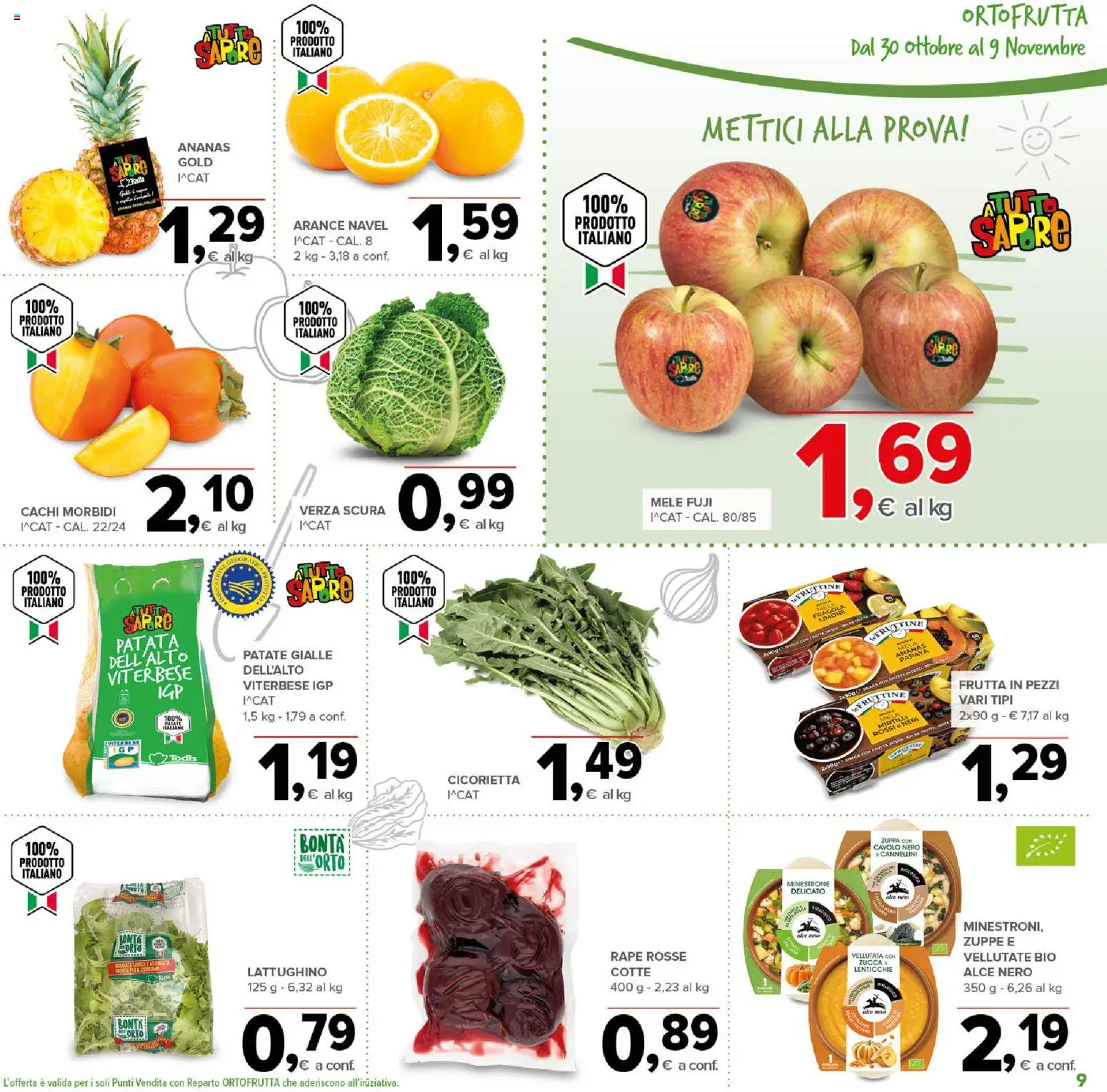 Volantino Todis del 30.10.2025 | Pagina: 9 | Prodotti: Minestrone, Cannellini, Frutta, Cachi