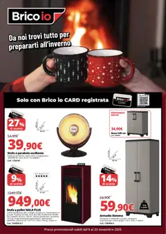 Anteprima del volantino Brico io Ischia catalogo valido a partire dal 06.11.2025