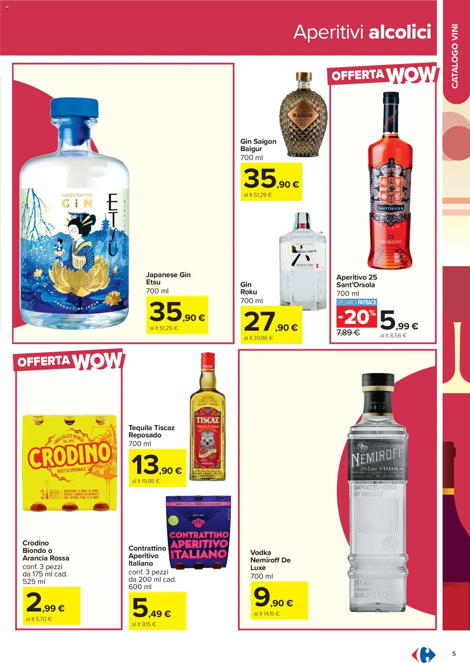 Volantino Carrefour del 17.02.2026 | Pagina: 5 | Prodotti: Vodka, Tequila, Arancia, Aperitivo
