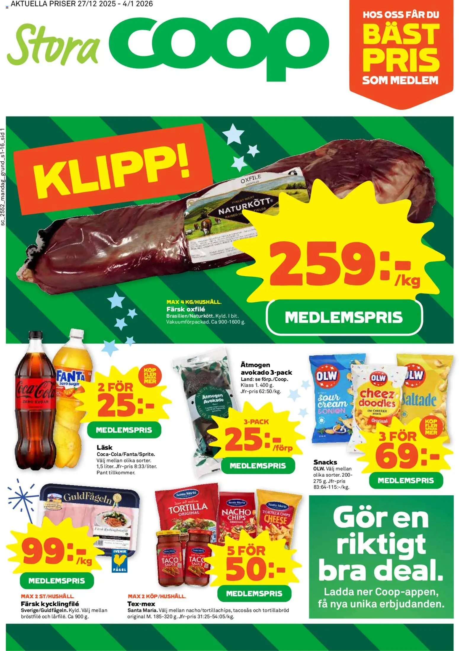Stora Coop reklamblad aktuell från 29.12.2025 | Sida: 1 | Produkter: Tortilla, Kycklingfile, Chips, Oxfilé
