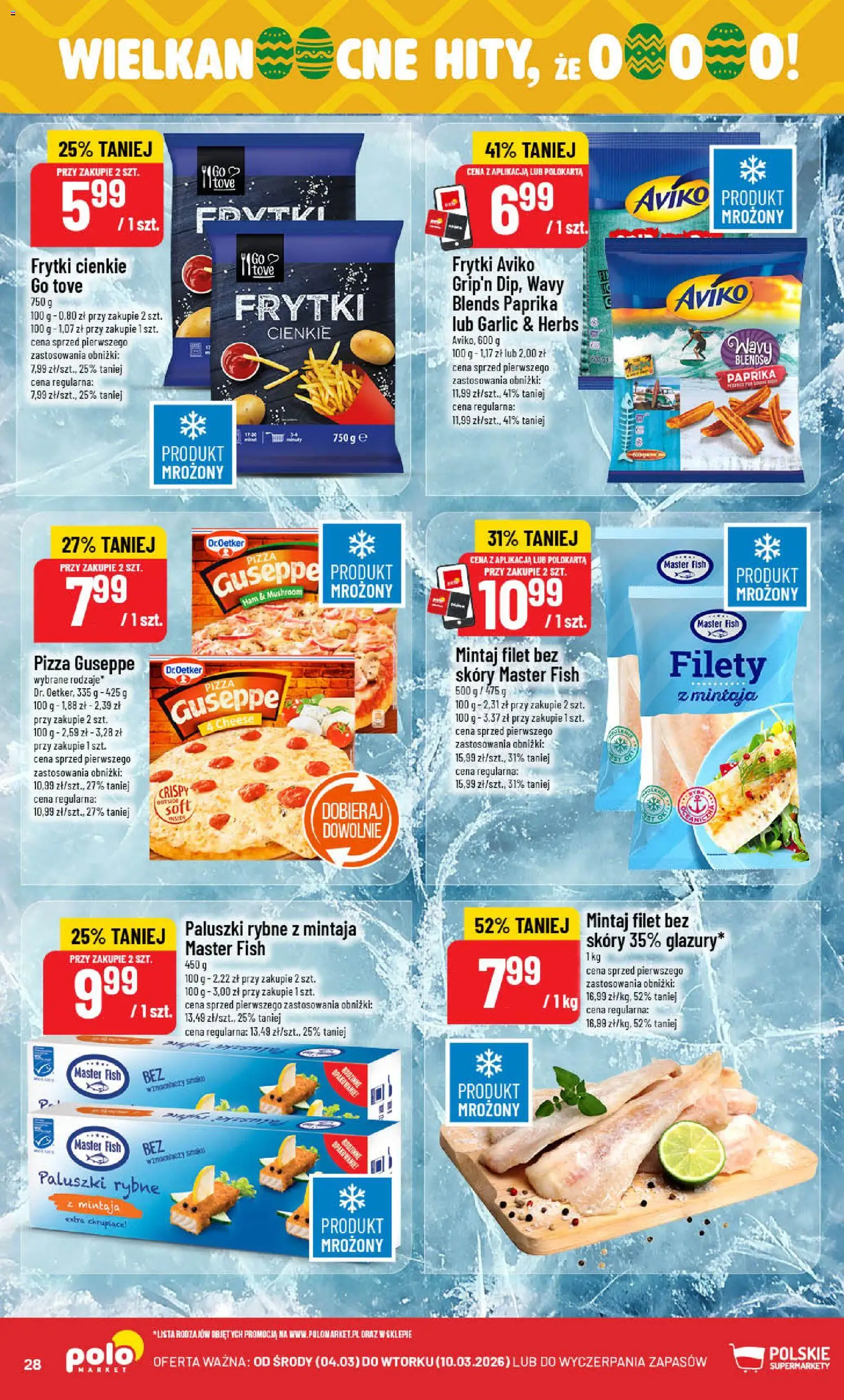 POLOmarket gazetka od 04.03.2026 | Strona: 28 | Produkty: Paluszki rybne, Mintaj, Paluszki, Pizza