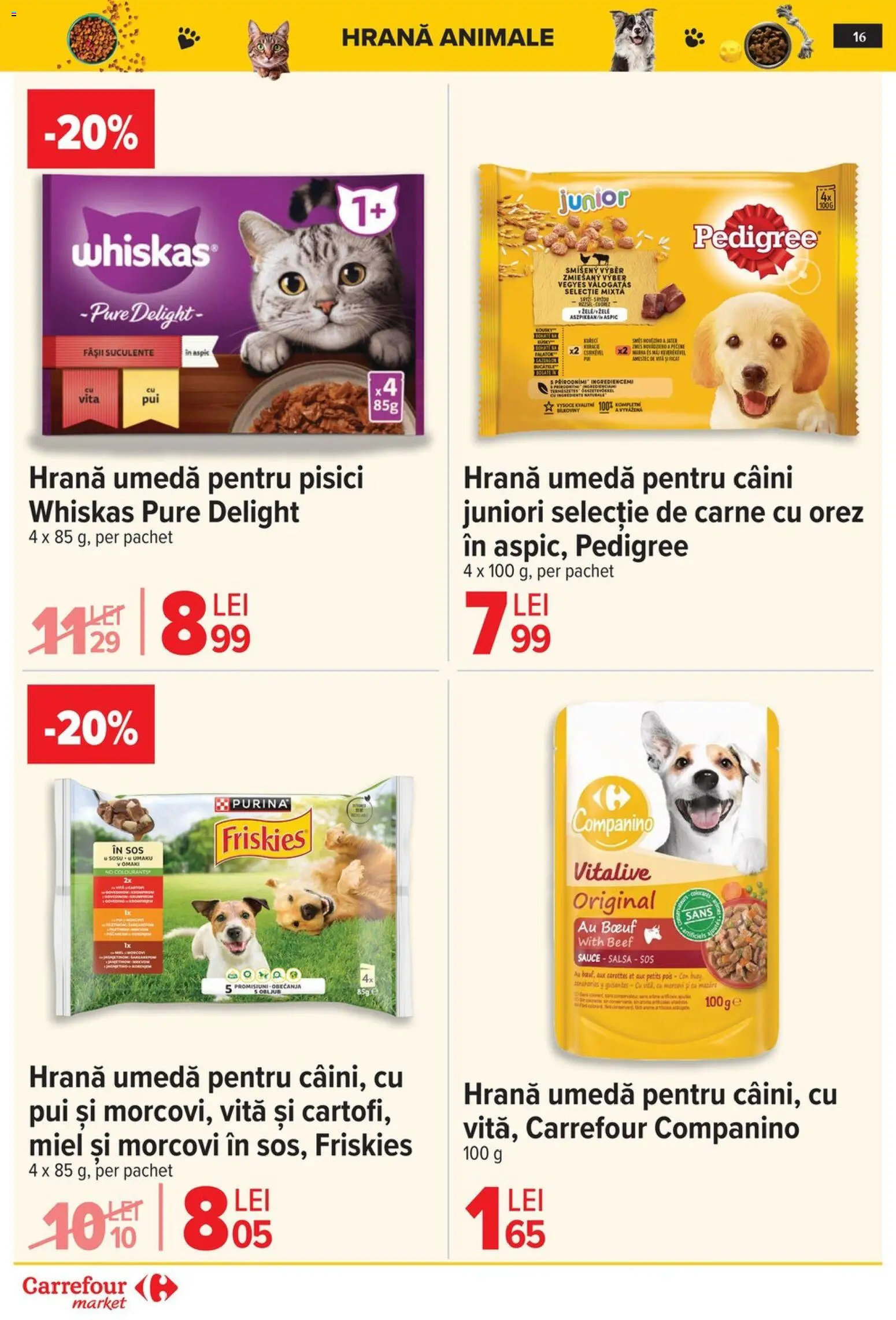 Noul catalog Carrefour – valabil de la 09.03.2026 | Pagină: 19 | Produse: Hacıyatmaz Kedi Oyuncağı, Orez, Morcovi, Sos