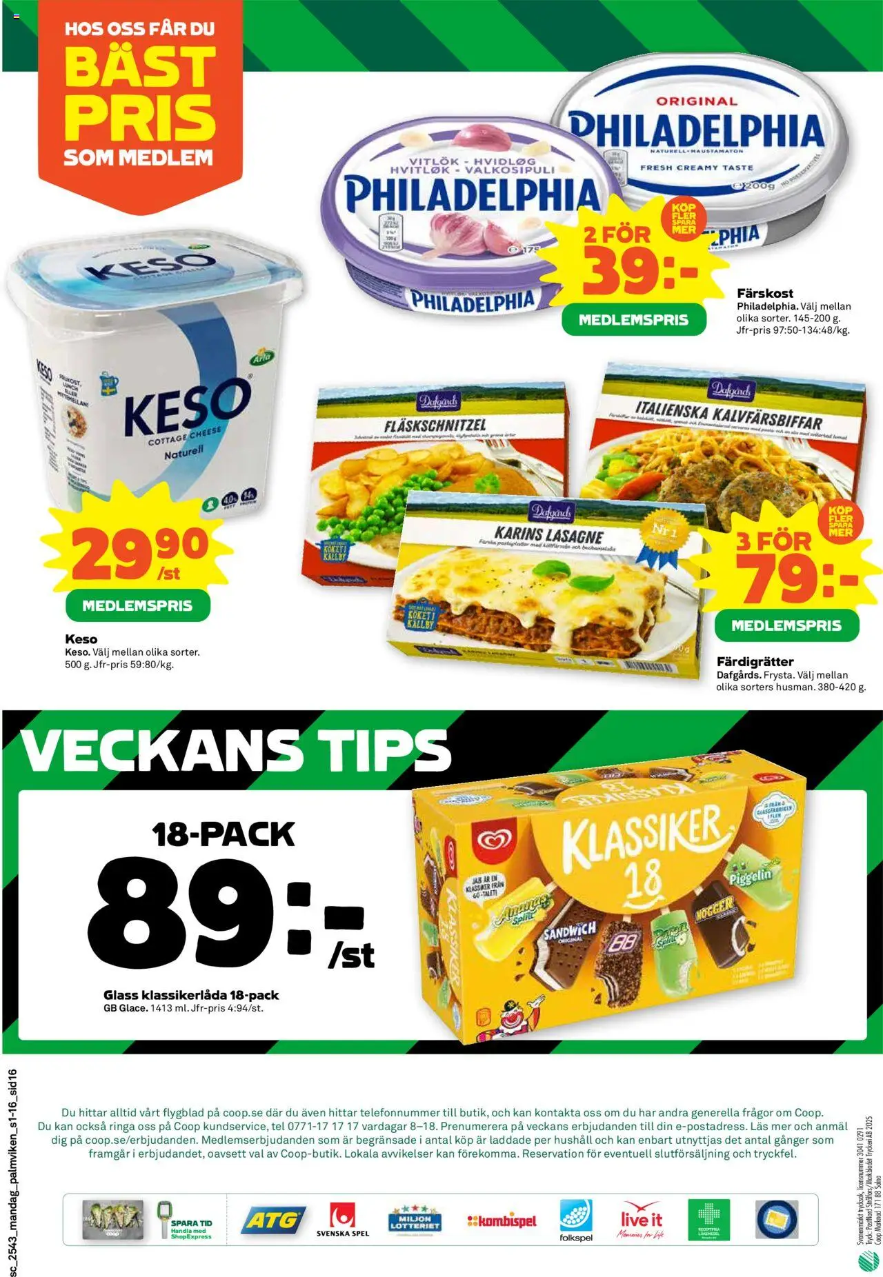 Stora Coop reklamblad aktuell från 20.10.2025 | Sida: 16 | Produkter: Piggelin, Sandwich, Glass, Spel