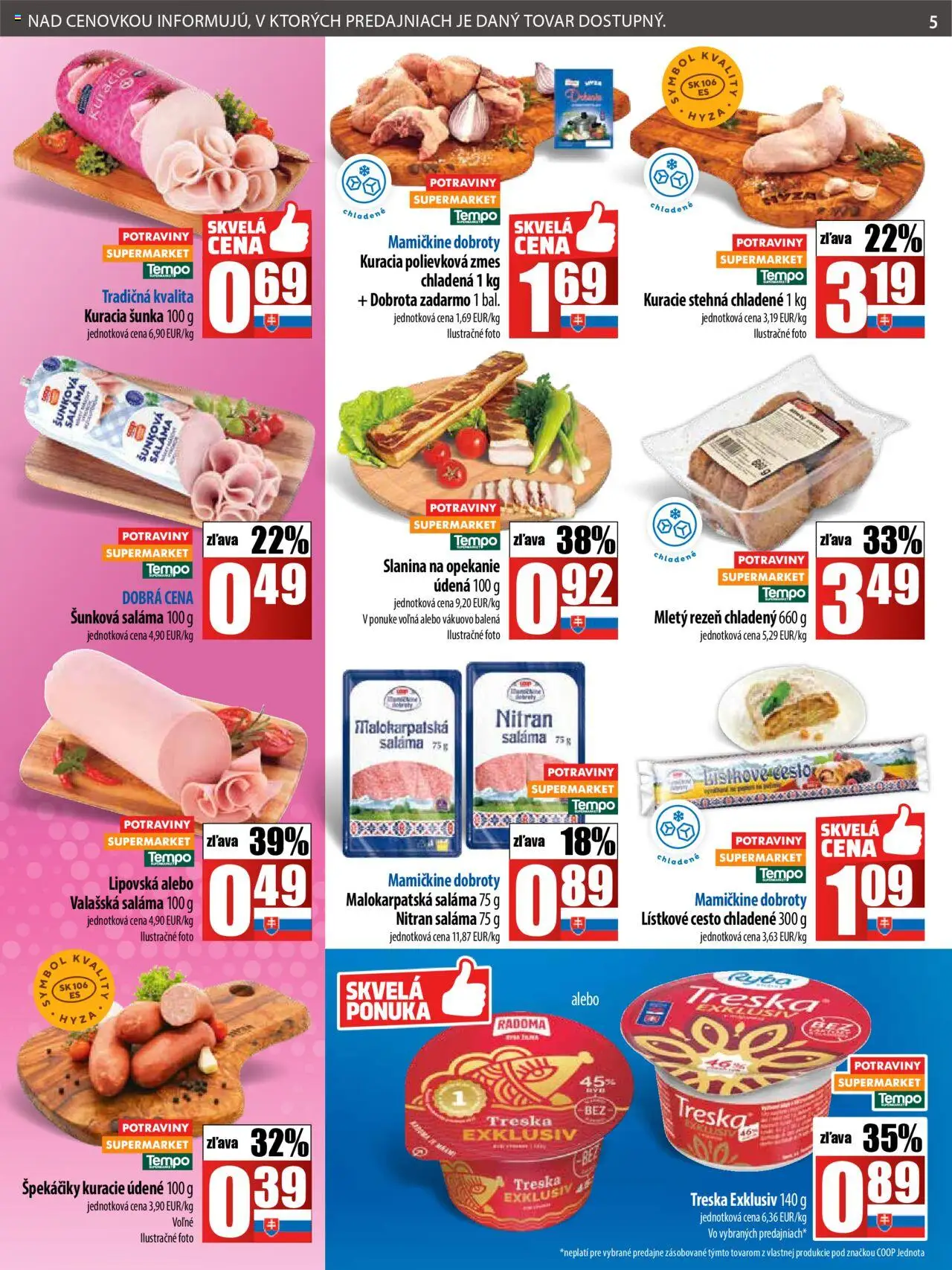 COOP Jednota leták │ platný od 17.07.2025 | Strana: 5 | Produkty: Saláma, Šunka, Kuracie stehná, Lístkové cesto