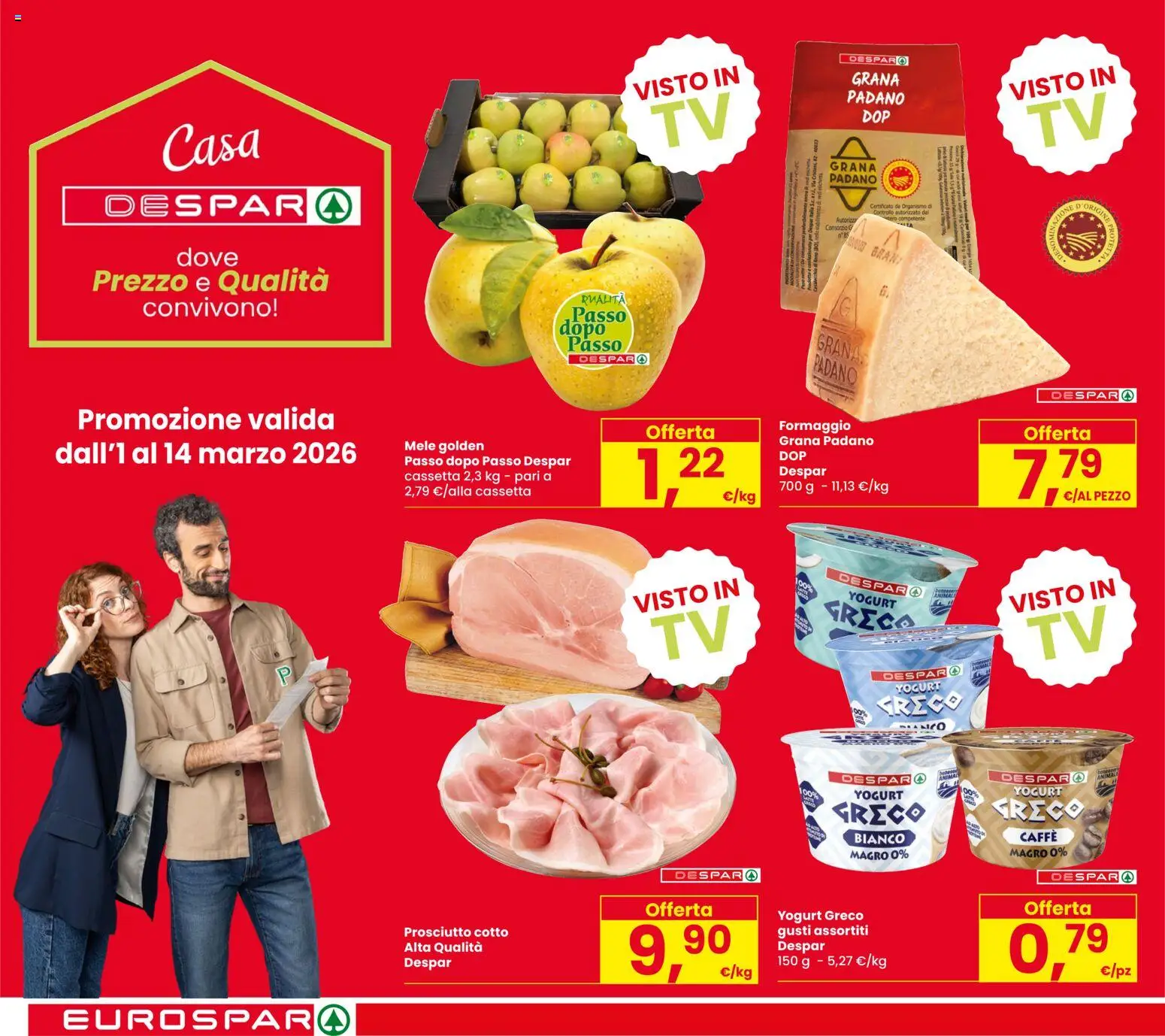 Volantino Eurospar del 05.03.2026 | Pagina: 2 | Prodotti: Prosciutto Cotto, Caffè, Formaggio, Grana Padano
