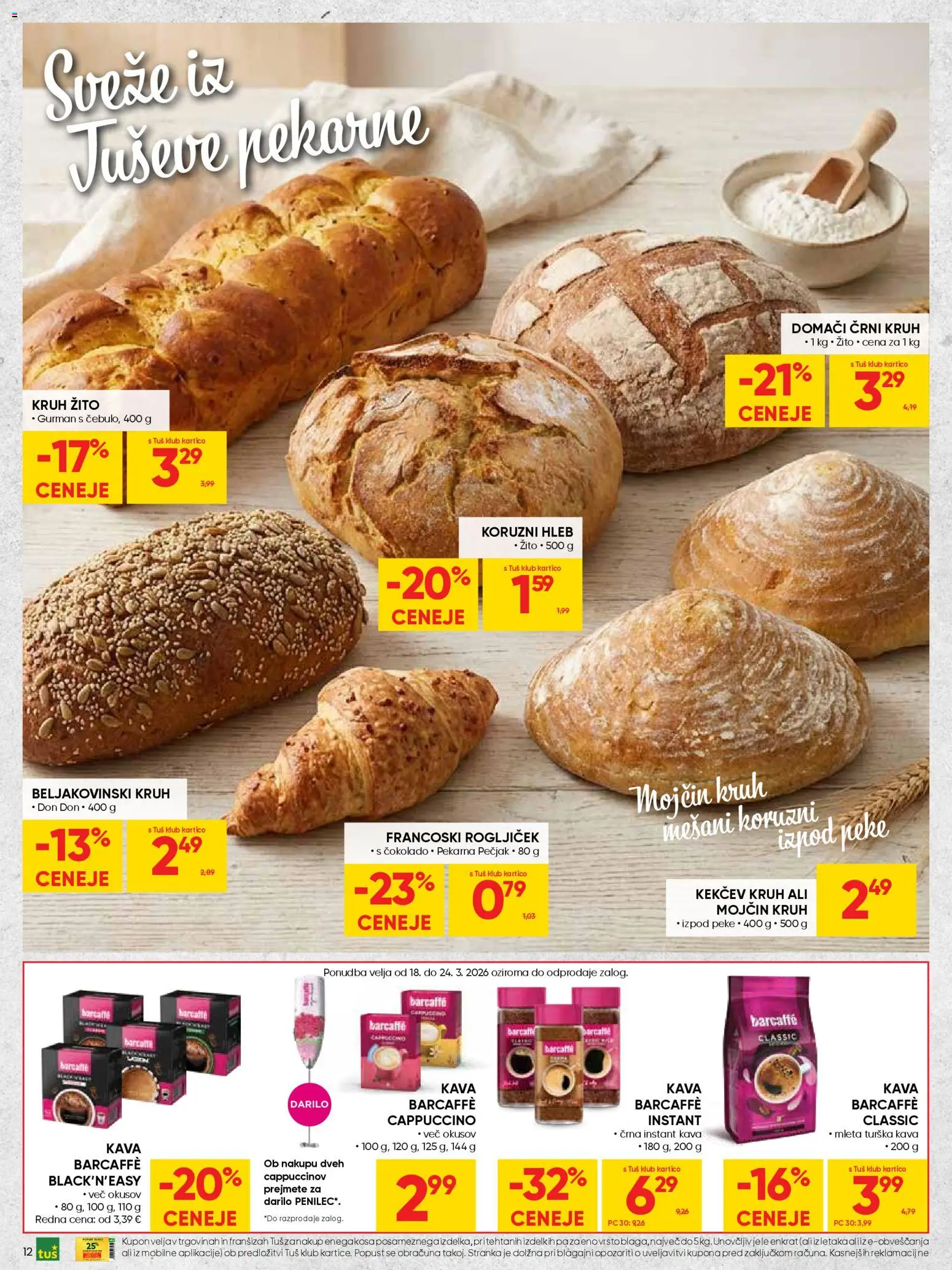 Novi Tuš katalog ponudbe – veljaven od 18.03.2026 | Stran: 12 | Izdelki: Pekarna, Instant kava, Kruh, Kava