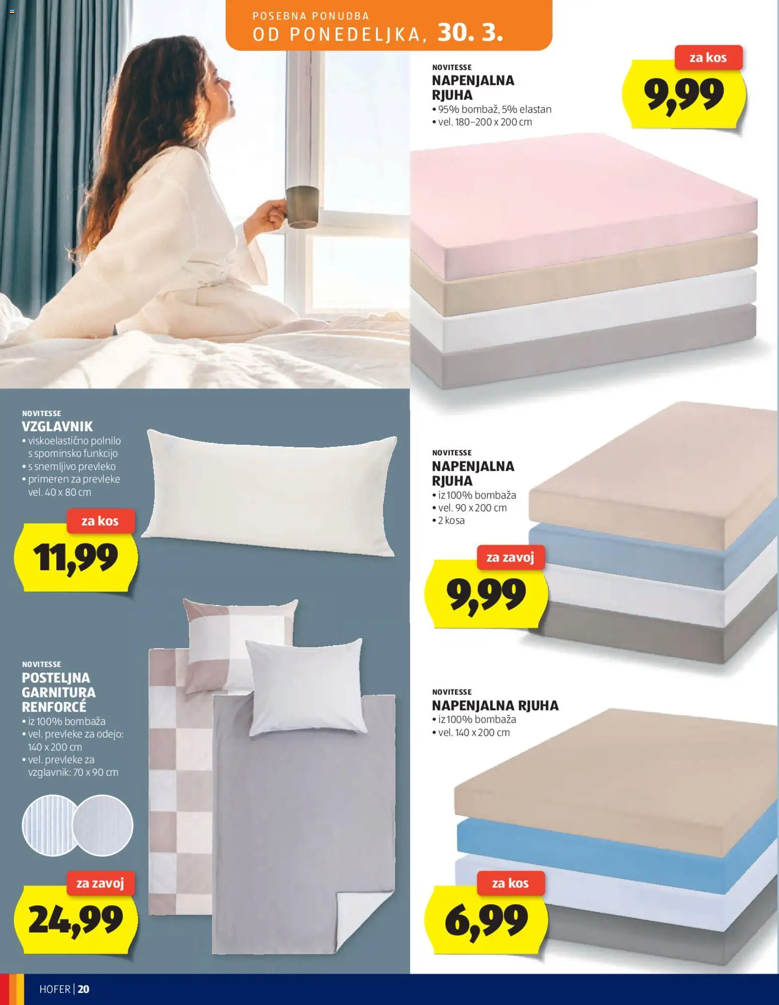 Novi Hofer katalog ponudbe – veljaven od 25.03.2026 | Stran: 20 | Izdelki: Vzglavnik, Rjuha, Kos