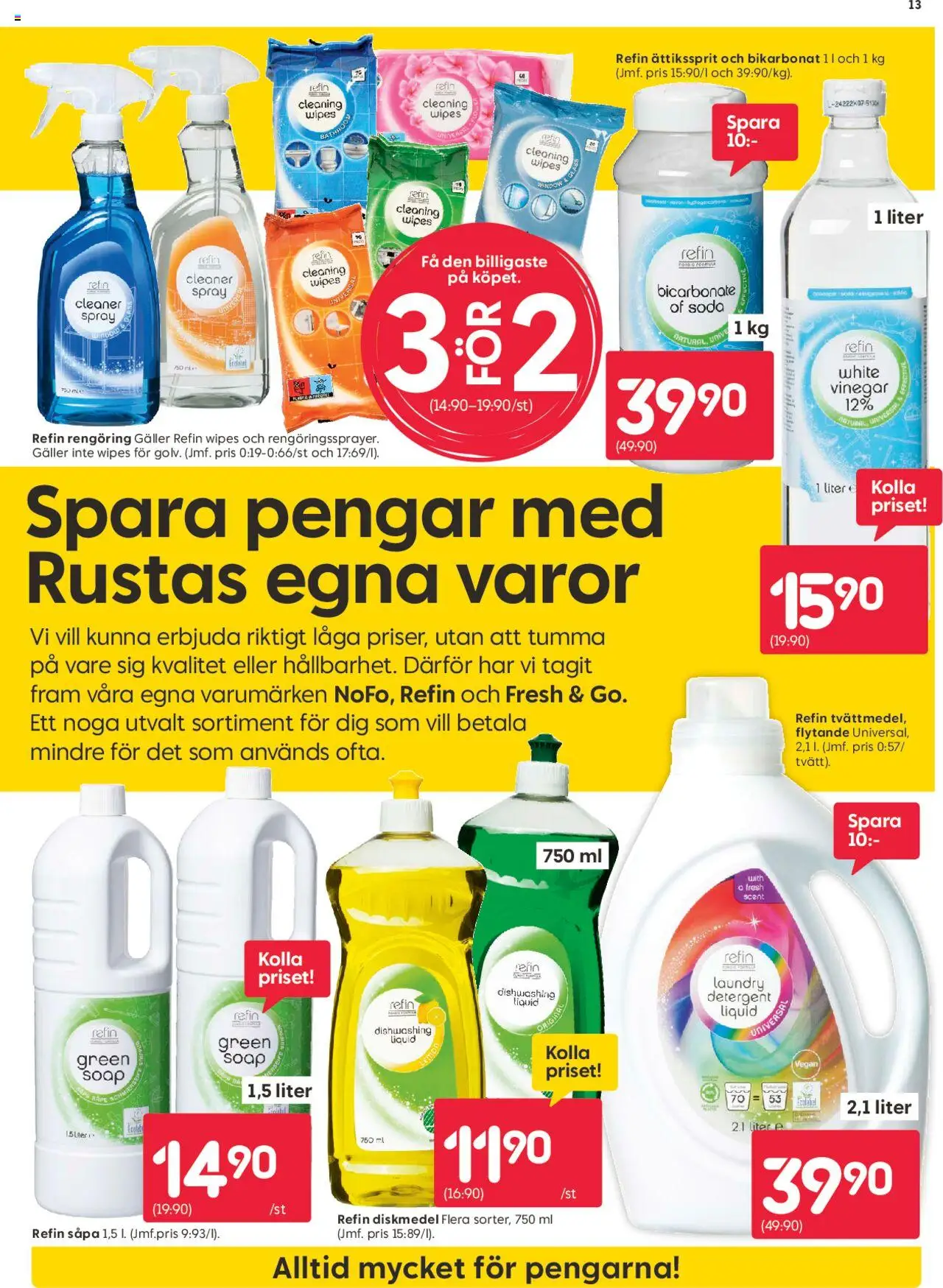 Rusta reklamblad aktuell från 11.08.2025 | Sida: 13 | Produkter: Diskmedel, Galler, Glass
