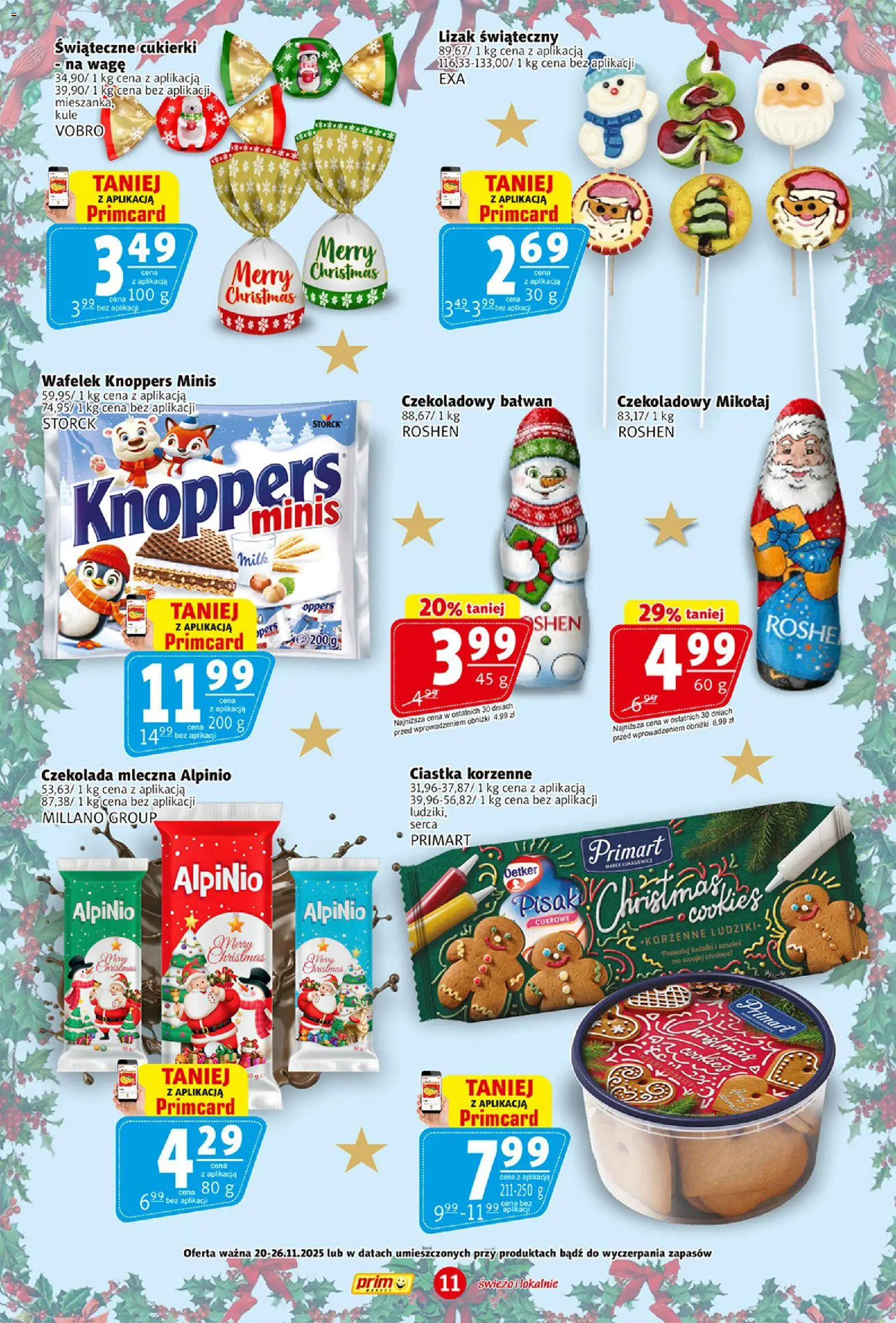 Prim Market Gazetka od 20.11.2025 | Strona: 11 | Produkty: Knoppers, Ciastka korzenne, Cukierki, Ciastka