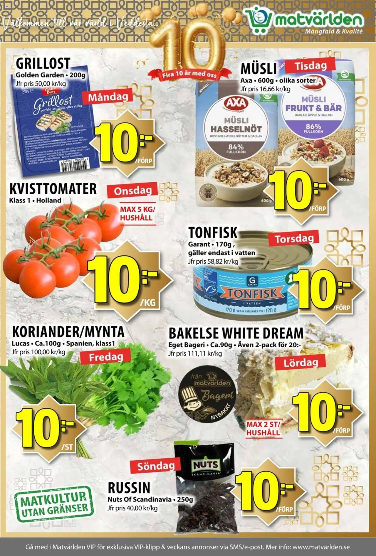 Matvärlden reklamblad aktuell från 20.10.2025 | Sida: 3 | Produkter: Musli, Bageri, Grillost, Galler