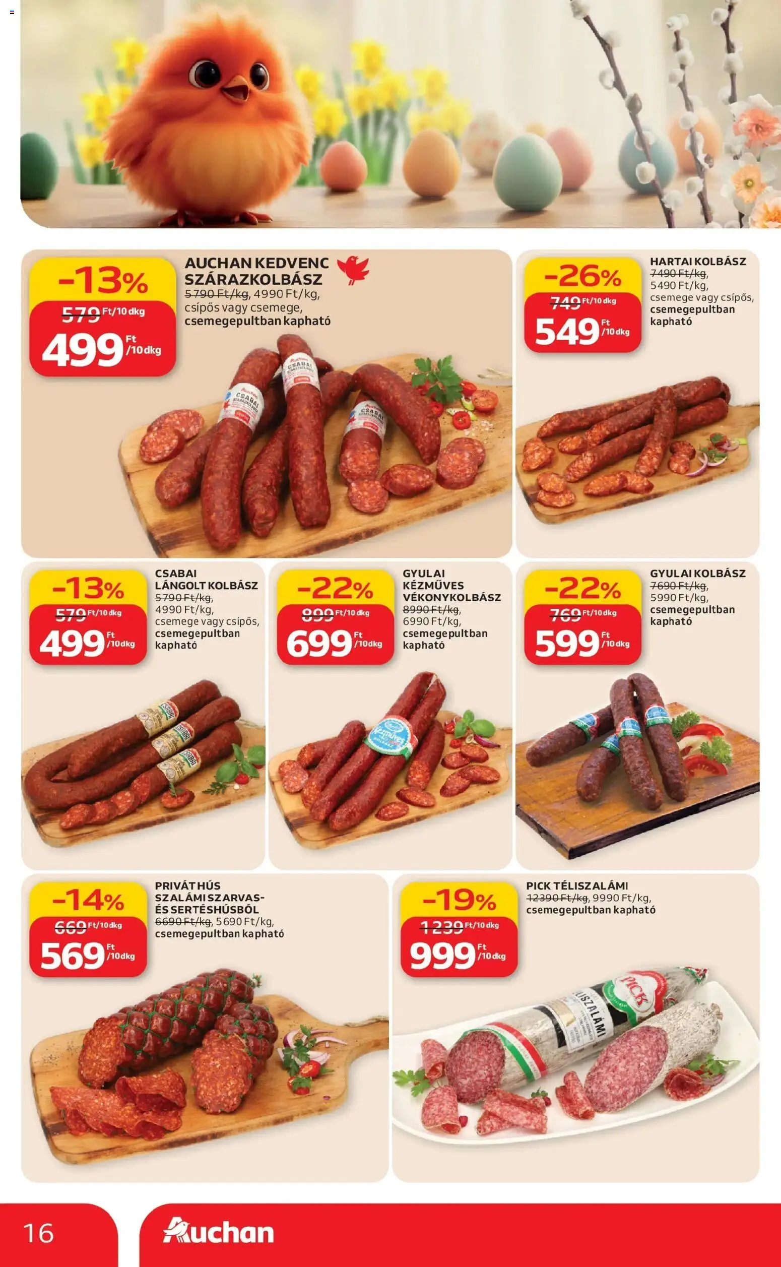 Auchan akciós ujság - amely érvényes a következő dátumtól: 12.03.2026 | Oldal: 16 | Termékek: Kolbász, Pick téliszalámi, Pick, Lángolt kolbász
