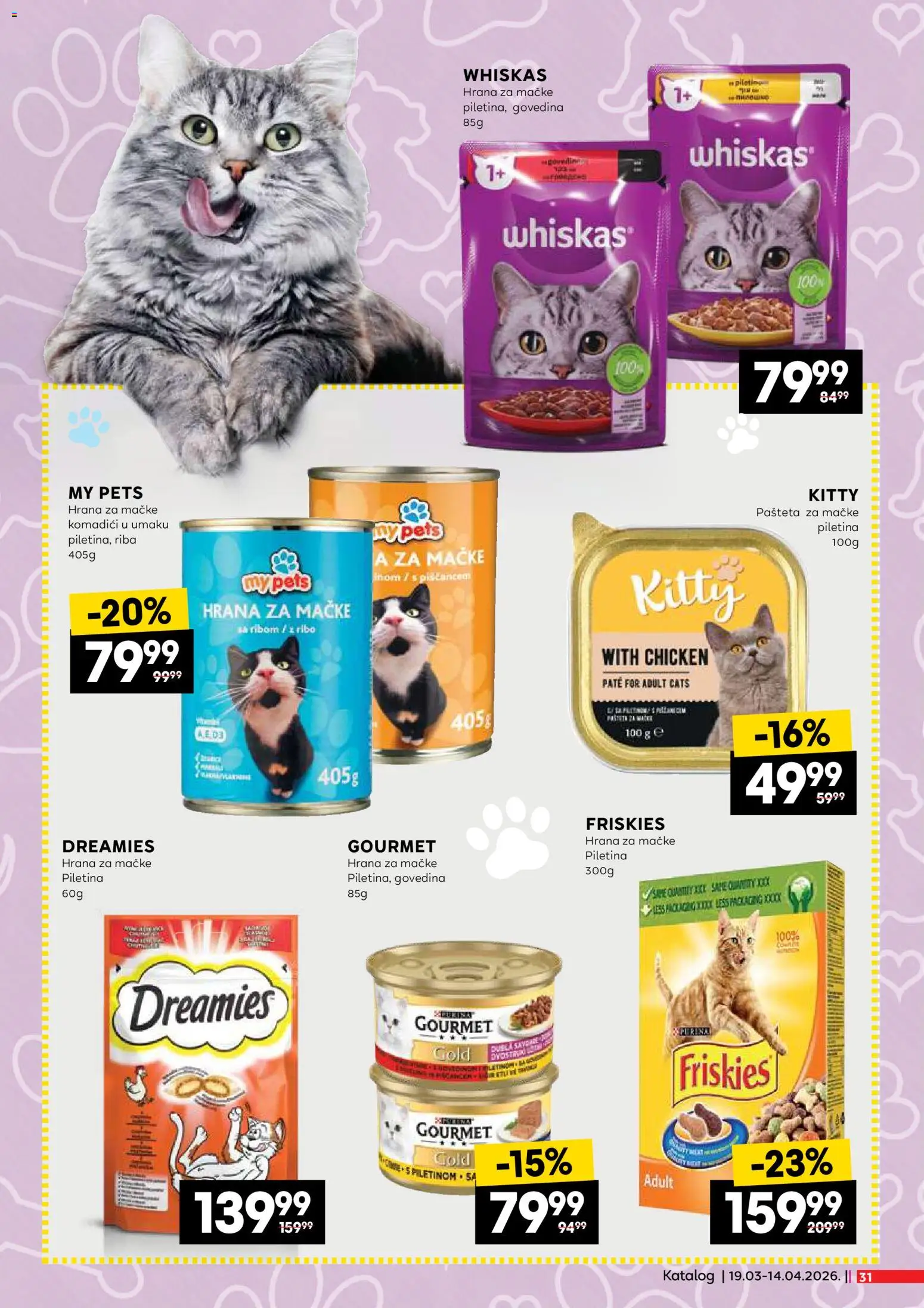 Idea katalog Neprehrane katalog - važi od 19.03.2026 | Strana: 31 | Proizvode: Purina, Hrana za mačke, Piletina, Riba