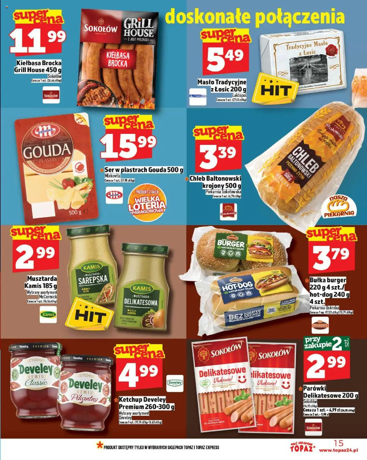Topaz Gazetka od 16.10.2025 | Strona: 15 | Produkty: Kiełbasa, Grill, Ser, Chleb