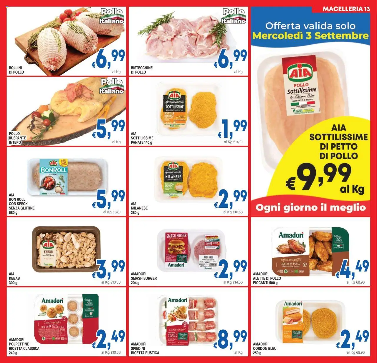 Volantino DEM del 27.08.2025 | Pagina: 13 | Prodotti: Speck, Pollo, Spiedini, Terra