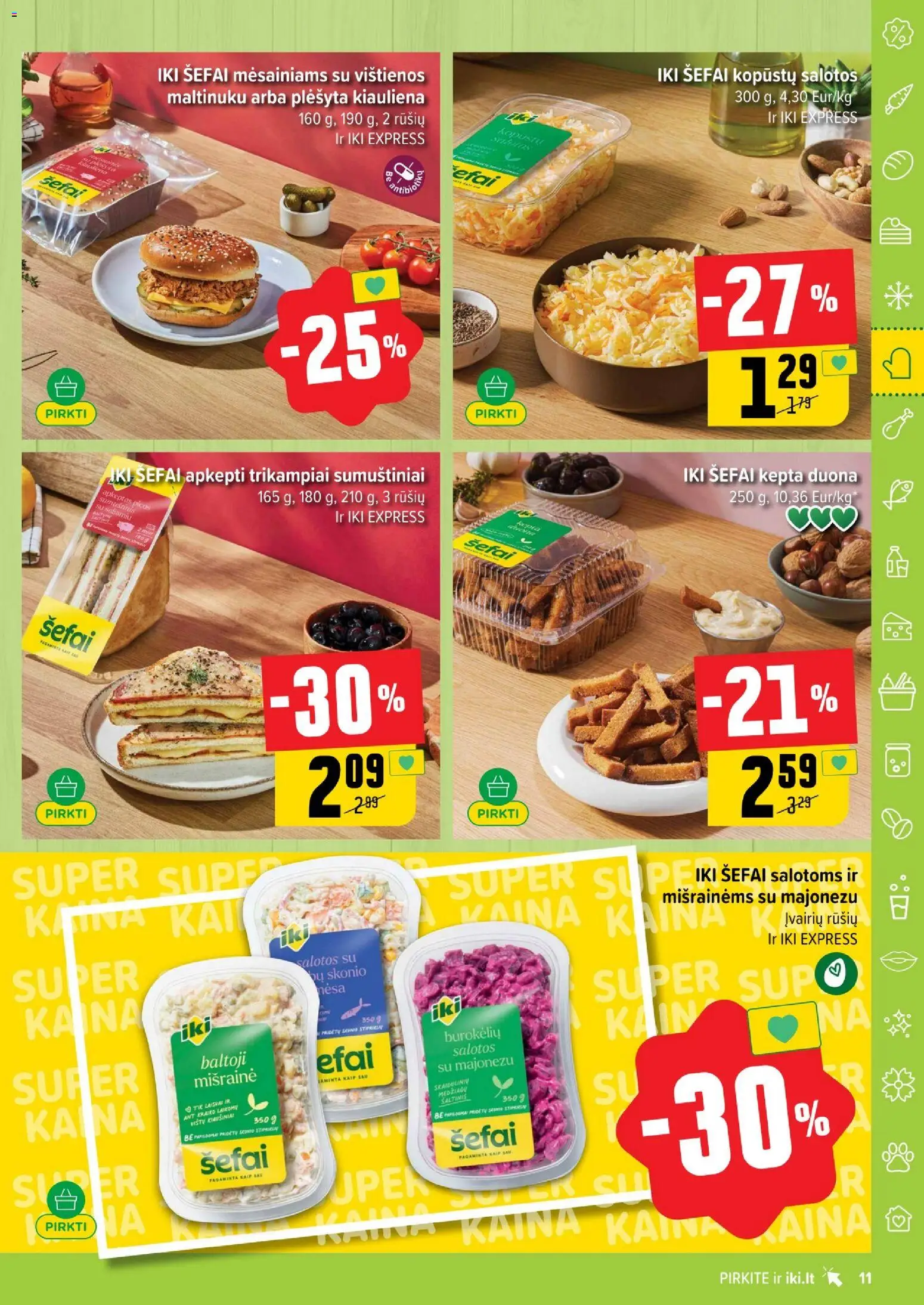 IKI akcijos nuo 26.01.2026 | Puslapis: 11 | Prekių: Salotos, Vištienos, Duona, Kiauliena