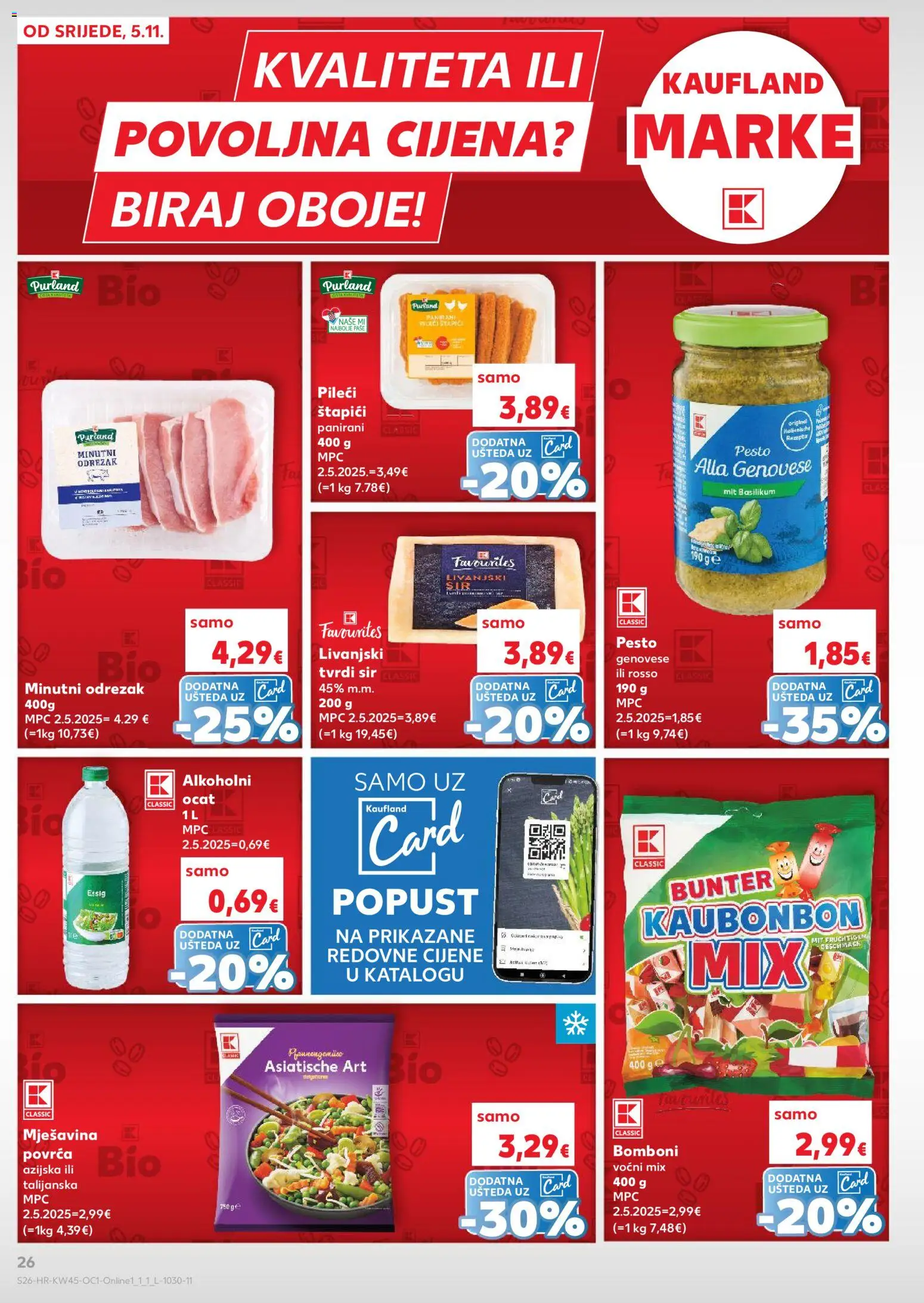 Kaufland katalog | vrijedi od 05.11.2025 | Stranica: 26 | Proizvodi: Alkoholni ocat, Sir, Bomboni, Štapići