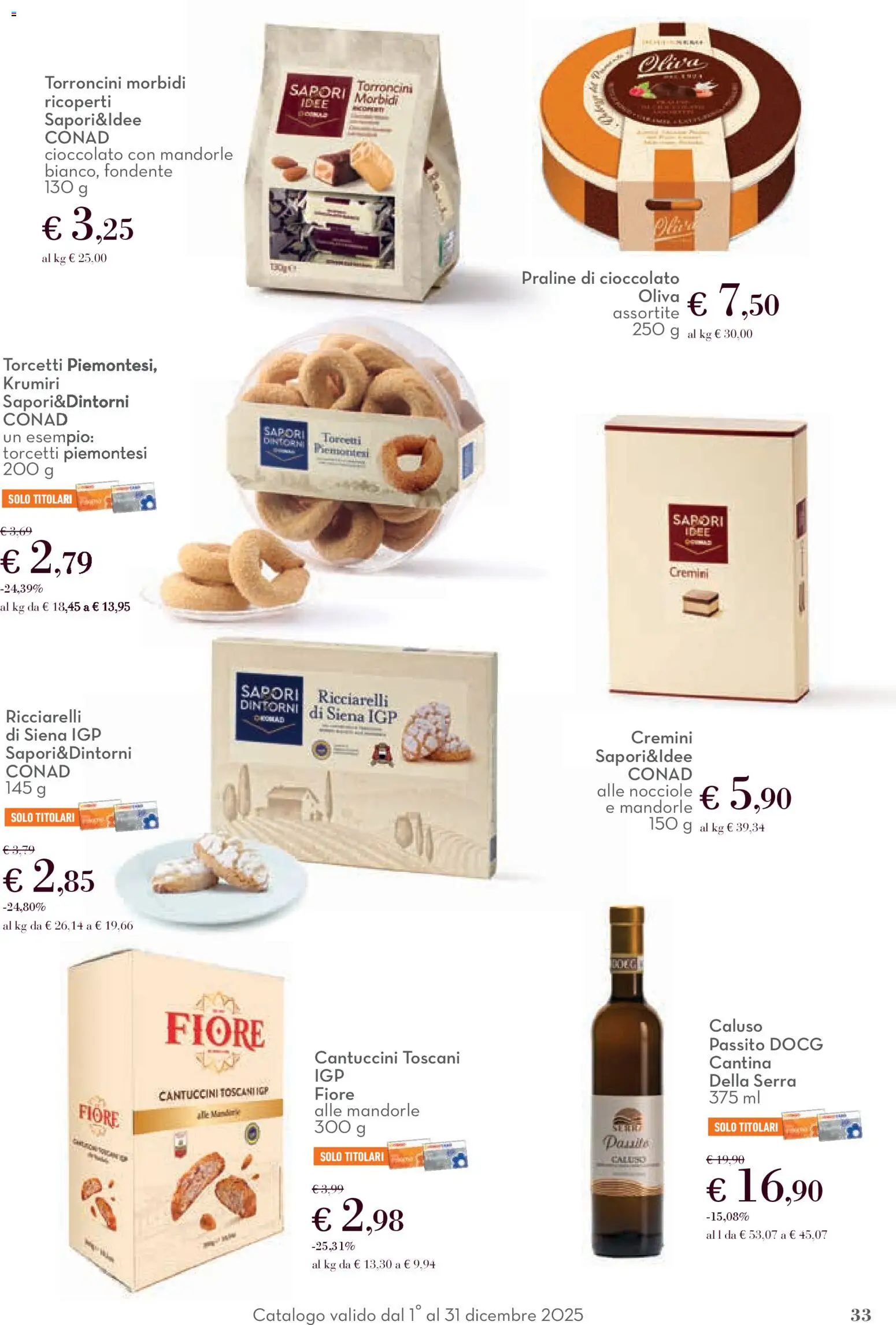 Volantino Conad del 01.12.2025 | Pagina: 33 | Prodotti: Cioccolato, Mandorle, Nocciole, Torroncini
