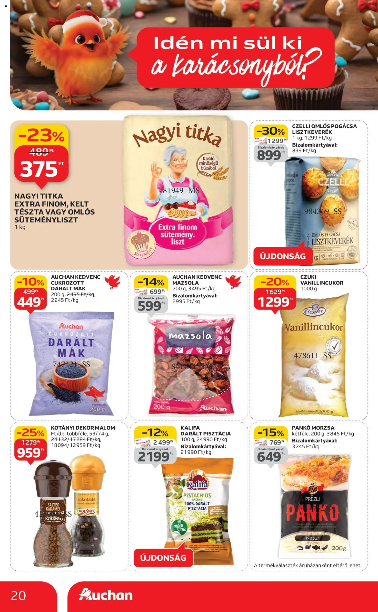 Auchan akciós ujság - amely érvényes a következő dátumtól: 06.11.2025 | Oldal: 20 | Termékek: Tészta, Pogácsa, Mazsola, Mák