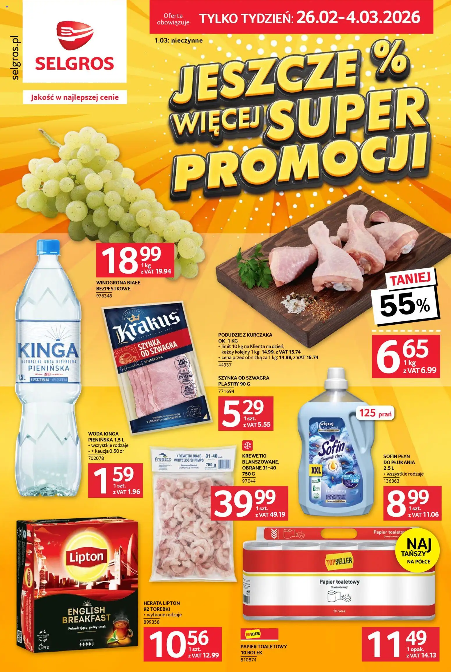 Selgros cash&carry Gazetka - Jeszcze więcej super promocji od 26.02.2026 | Strona: 1 | Produkty: Winogrona, Podudzie z kurczaka, Krewetki białe, Torebki
