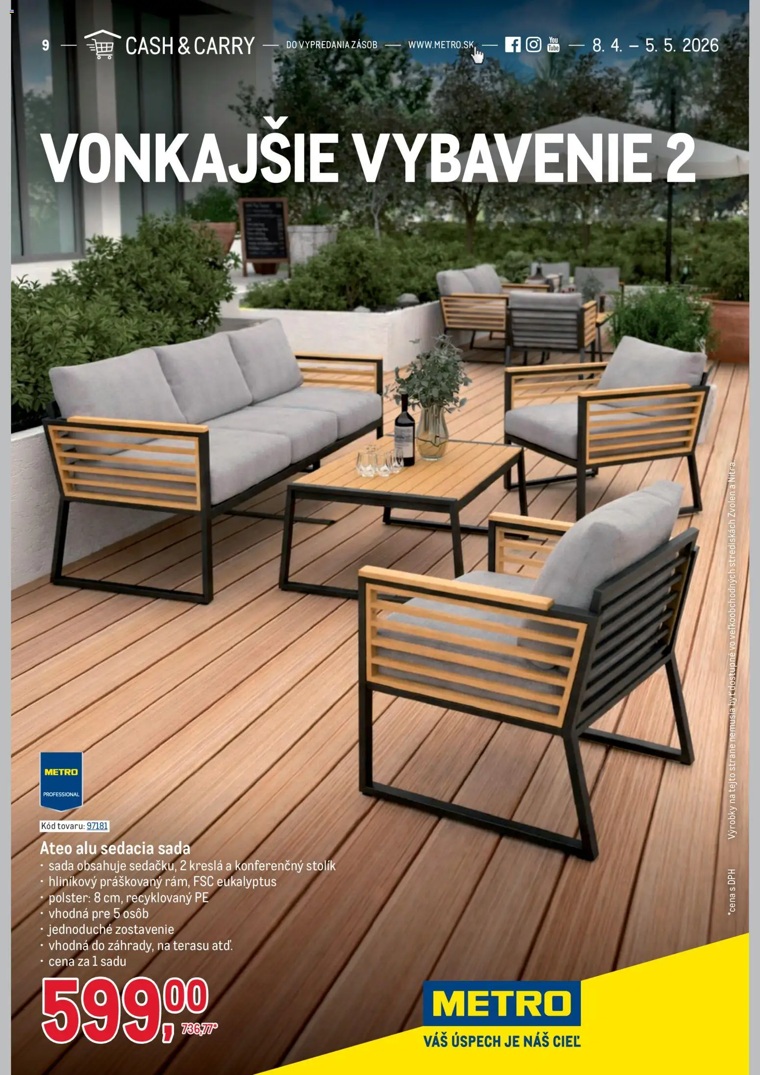 Nové Metro akcie – leták je platný od 08.04.2026 | Strana: 1 | Produkty: Kreslá, Konferenčný stolík, Stolík