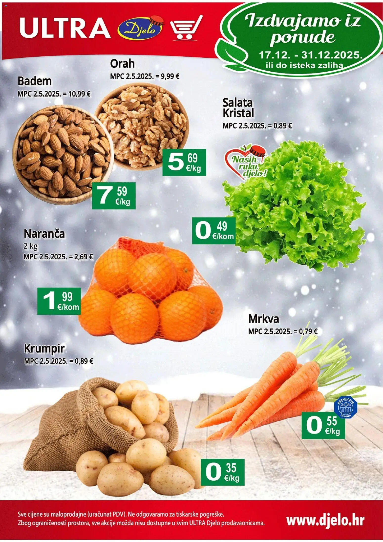 Djelo katalog | vrijedi od 17.12.2025 | Stranica: 1 | Proizvodi: Mrkva, Krumpir, Badem, Orah