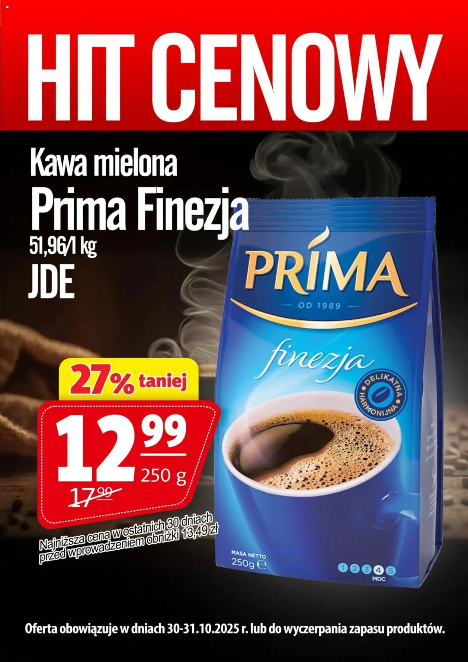 Prim Market Promocja - Kawa Mielona Prima Finezja od 30.10.2025 | Strona: 1 | Produkty: Kawa mielona Prima, Kawa