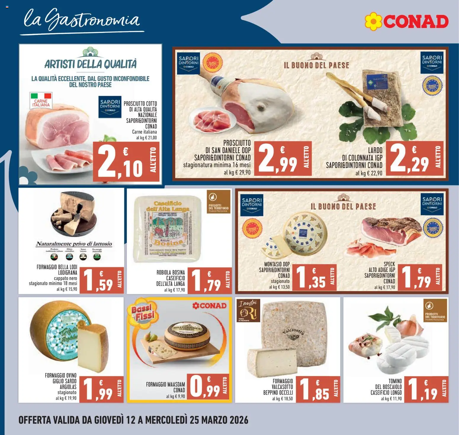 Volantino Conad del 12.03.2026 | Pagina: 10 | Prodotti: Speck, Formaggio, Prosciutto, Ovino