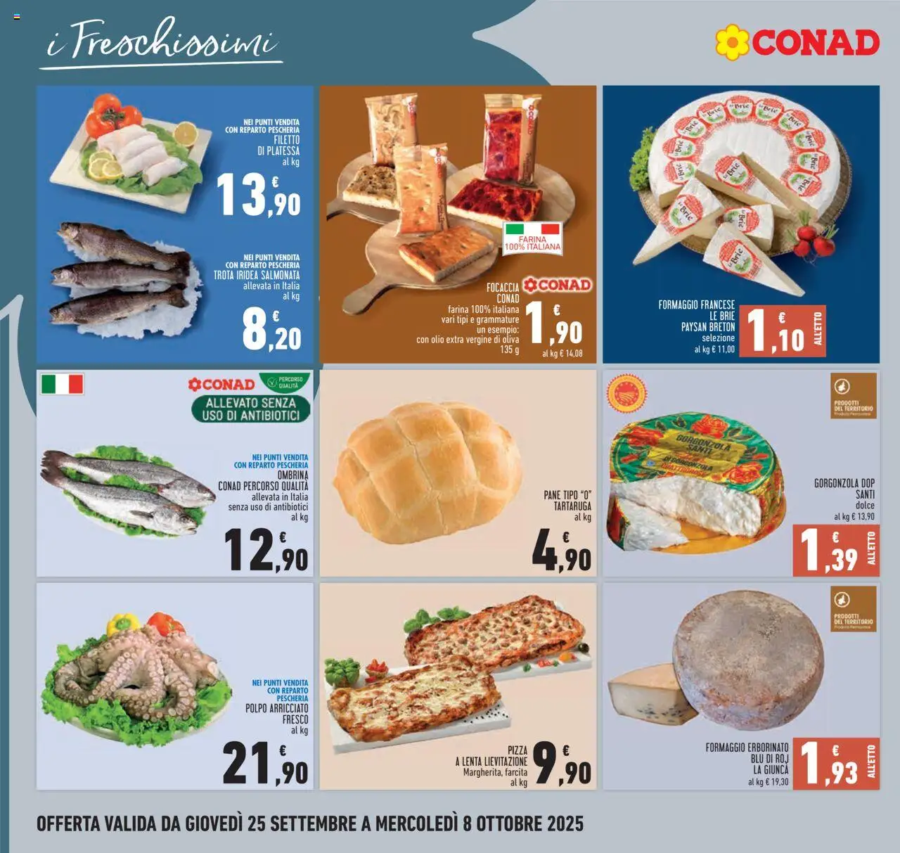 Volantino Conad del 25.09.2025 | Pagina: 10 | Prodotti: Pizza, Polpo, Trota, Olio
