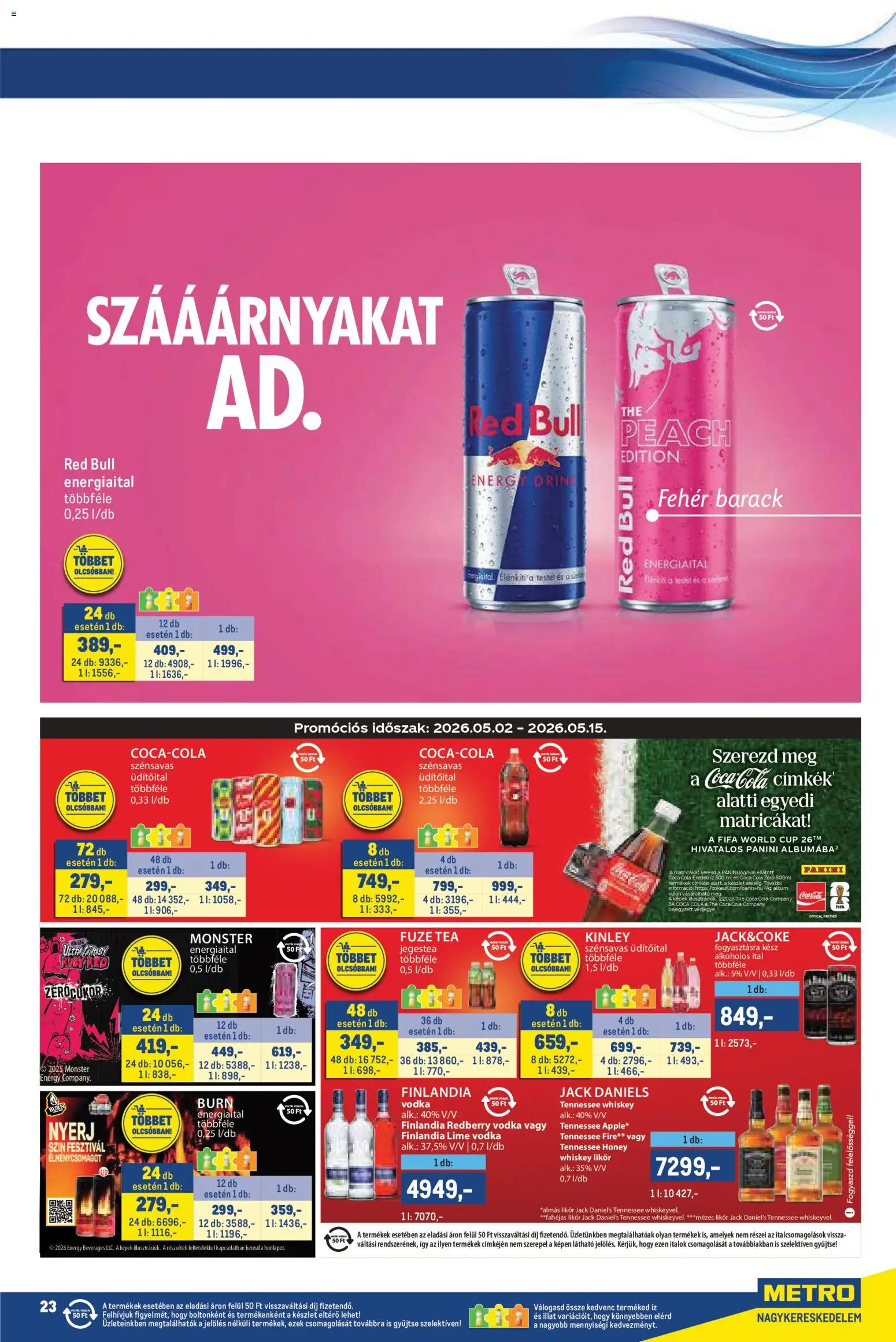Metro akciós ujság - amely érvényes a következő dátumtól: 02.05.2026 | Oldal: 23 | Termékek: Lime, Whiskey, Cola, Vodka