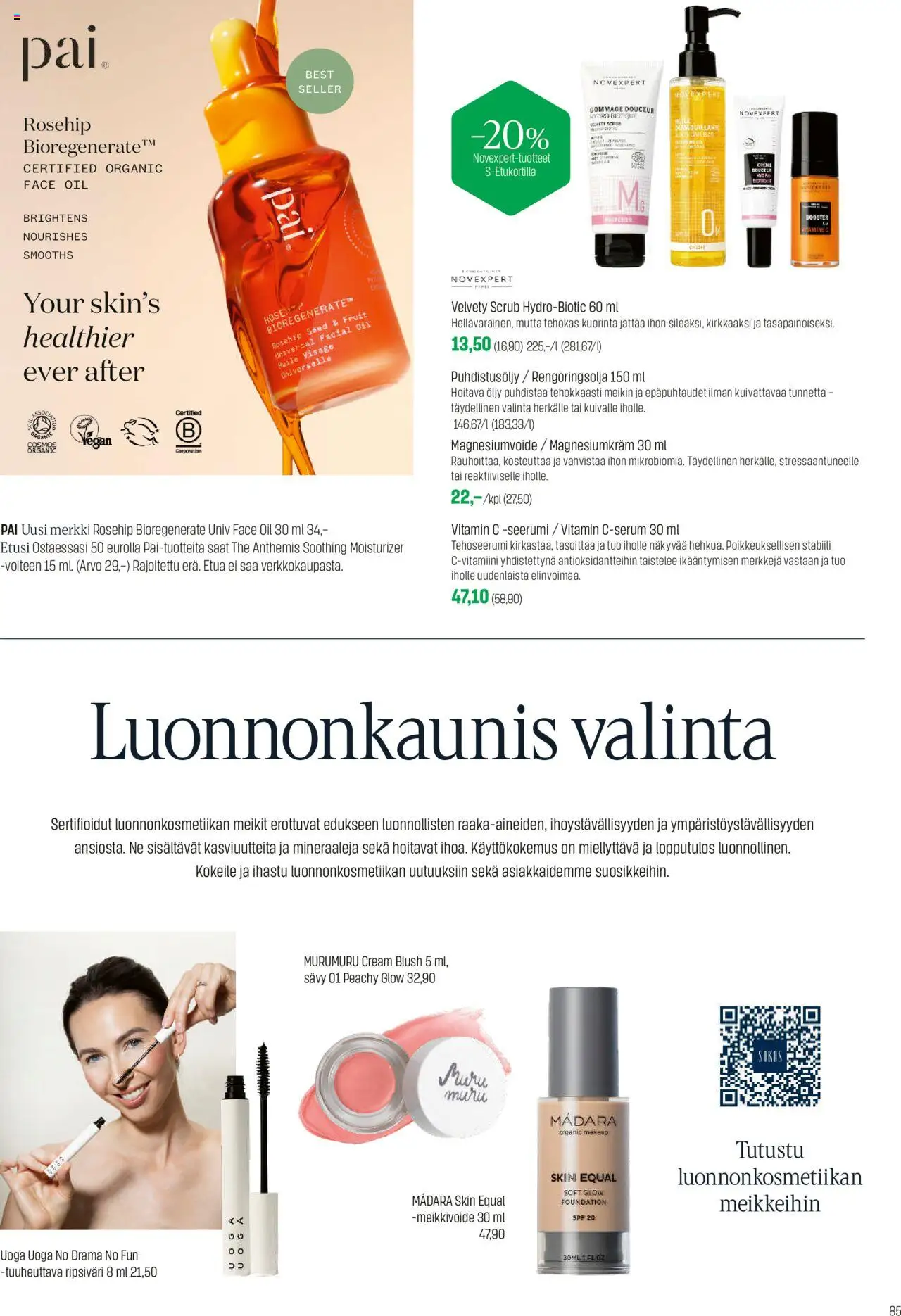 Sokos tarjoukset – voimassa 13.10.2025 alkaen | Sivu: 85 | Tuotteet: Ripsiväri, Kuorinta, Seerumi, Öljy
