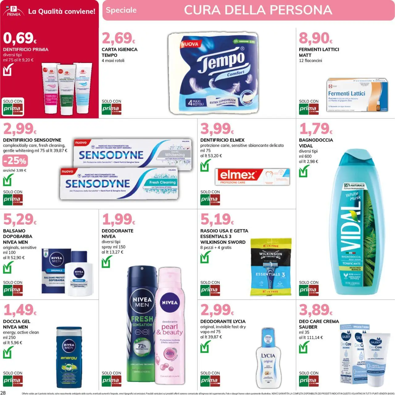 Volantino Basko del 16.09.2025 | Pagina: 28 | Prodotti: Balsamo, Carta igienica, Dentifricio, Doccia
