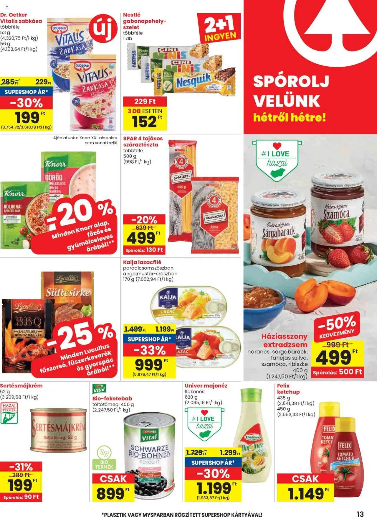 Spar akciós ujság - amely érvényes a következő dátumtól: 26.06.2025 | Oldal: 13 | Termékek: Sárgabarack, Nesquik, Lazac, Majonéz