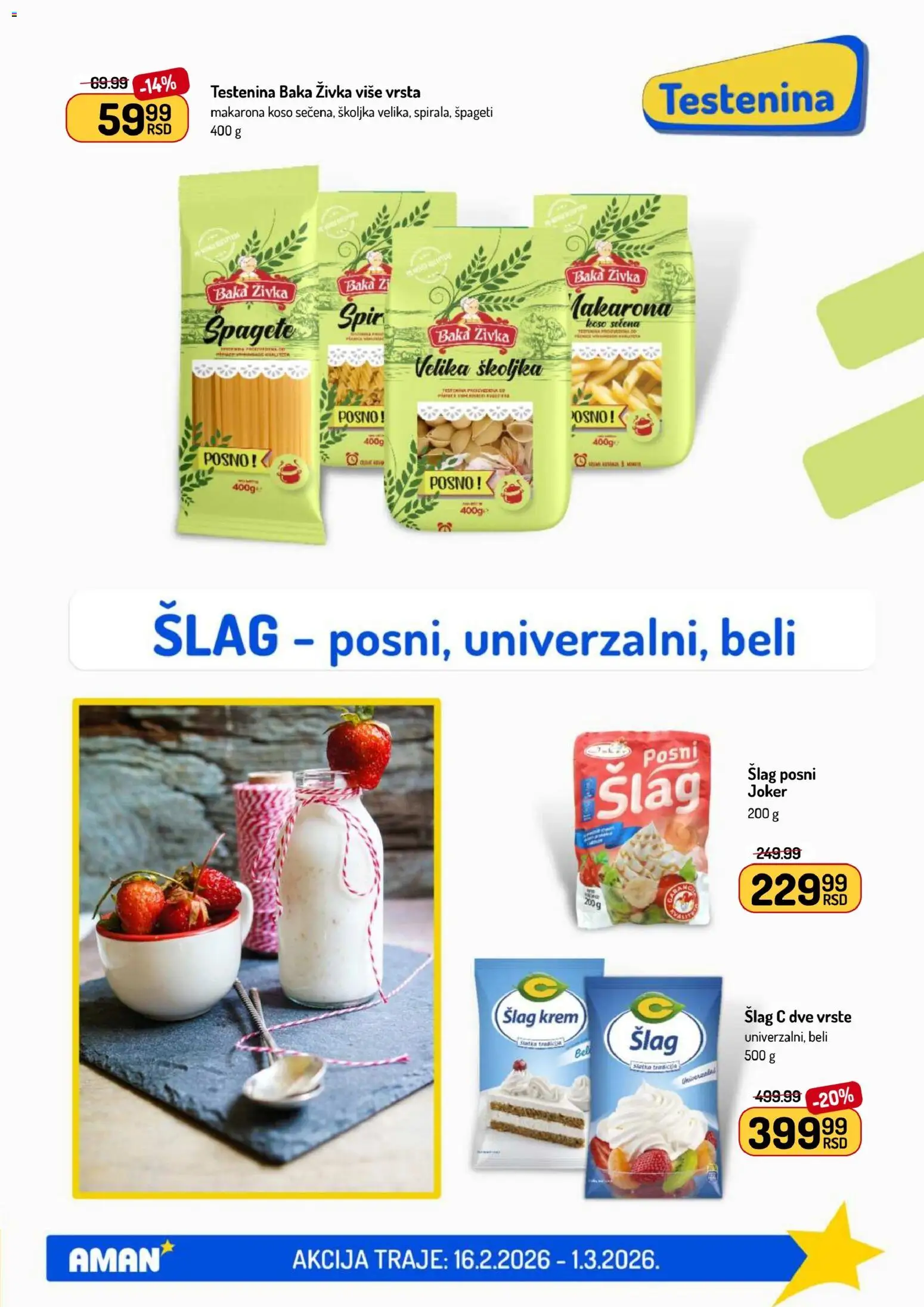 Aman katalog - važi od 16.02.2026 | Strana: 27 | Proizvode: Testenina, Šlag, Špageti, Šlag krem