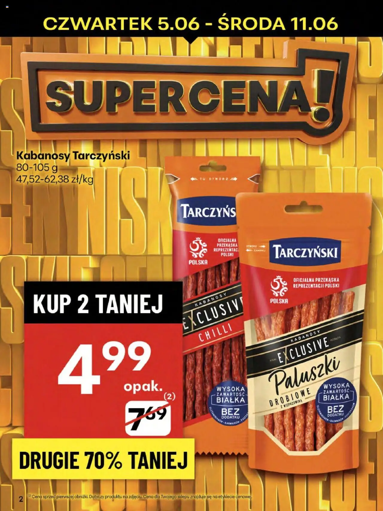 Delikatesy Centrum Gazetka - Sklepy Własne od 05.06.2025 | Strona: 2 | Produkty: Kabanosy, Paluszki, Wieprzowina