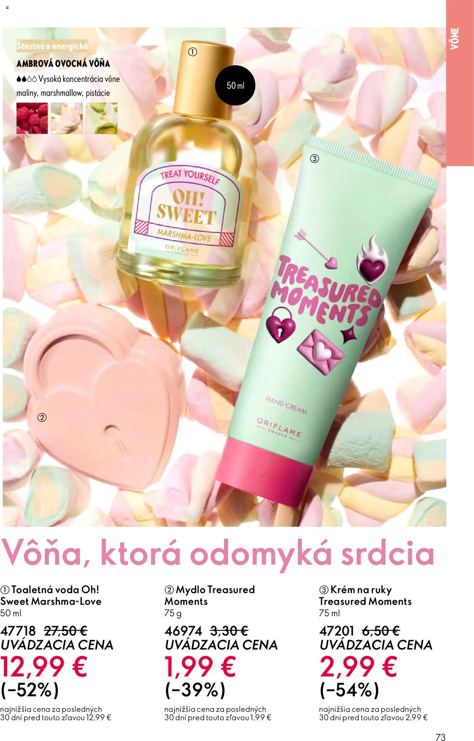 Nové Oriflame akcie – leták je platný od 11.02.2026 | Strana: 73 | Produkty: Toaletná voda, Krém na ruky, Mydlo, Pistácie