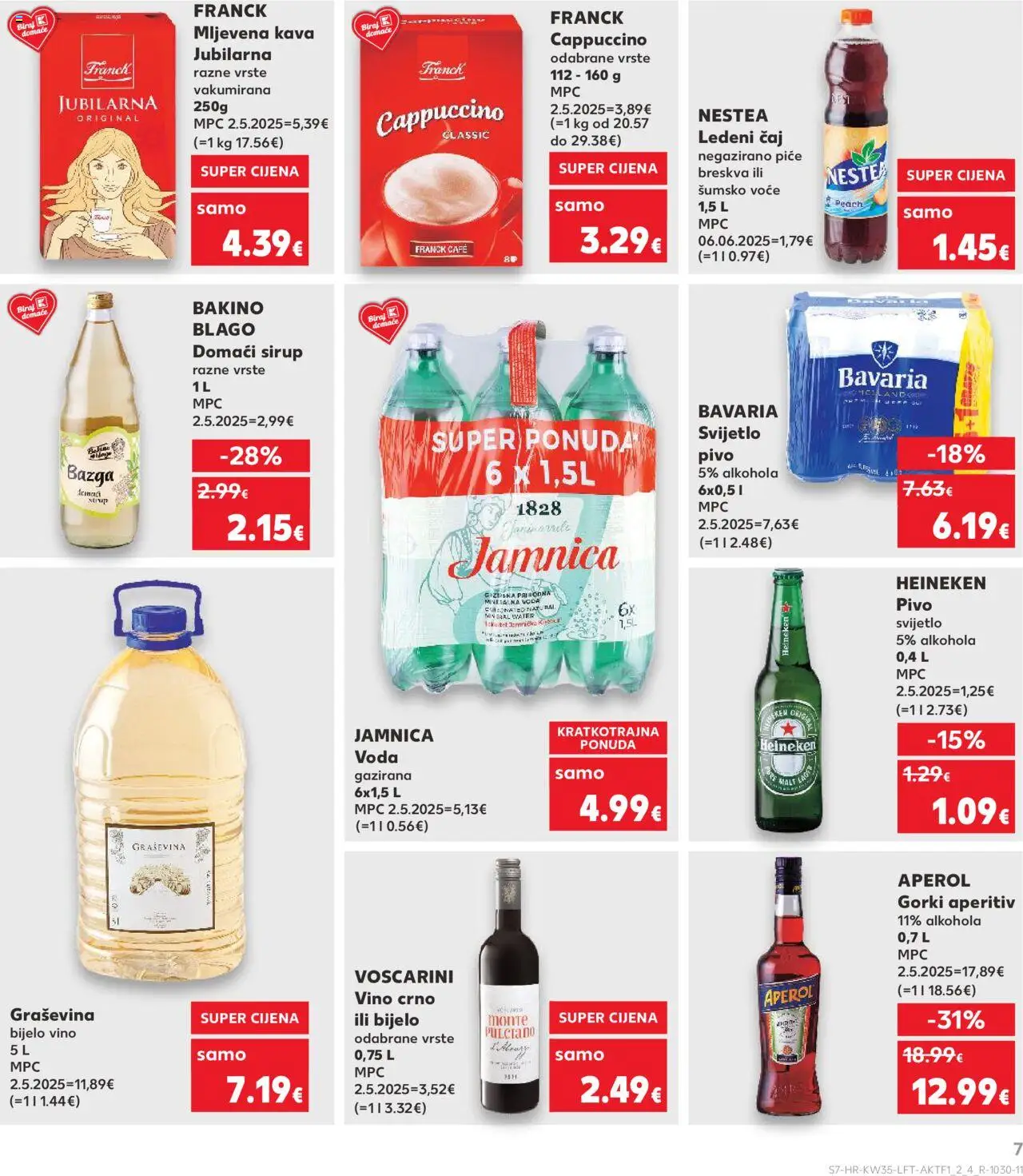 Kaufland katalog | vrijedi od 27.08.2025 | Stranica: 7 | Proizvodi: Bijelo vino, Heineken, Aperol, Breskva