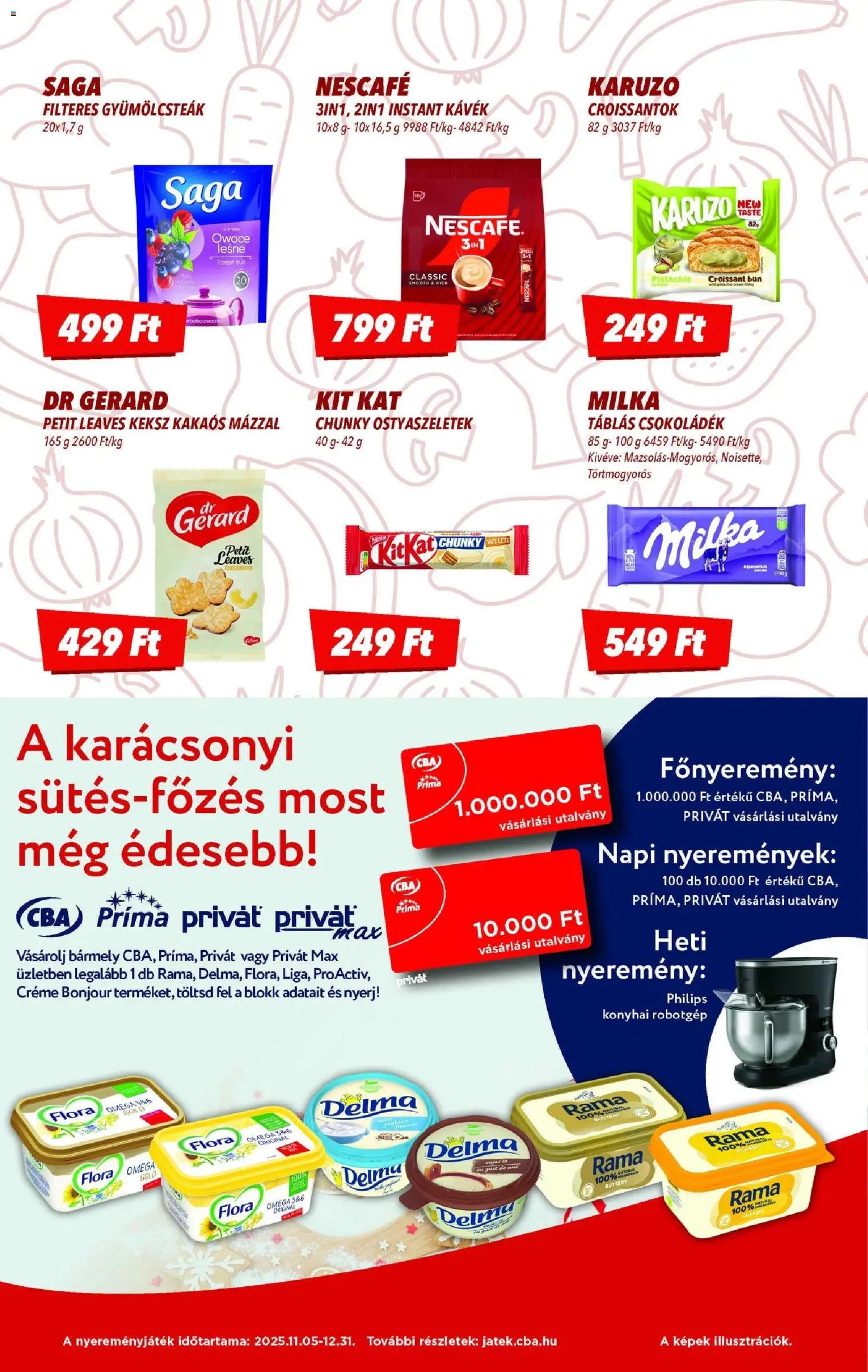 CBA akciós ujság - amely érvényes a következő dátumtól: 13.11.2025 | Oldal: 8 | Termékek: Nescafé, Croissant, Keksz, Konyhai robotgép