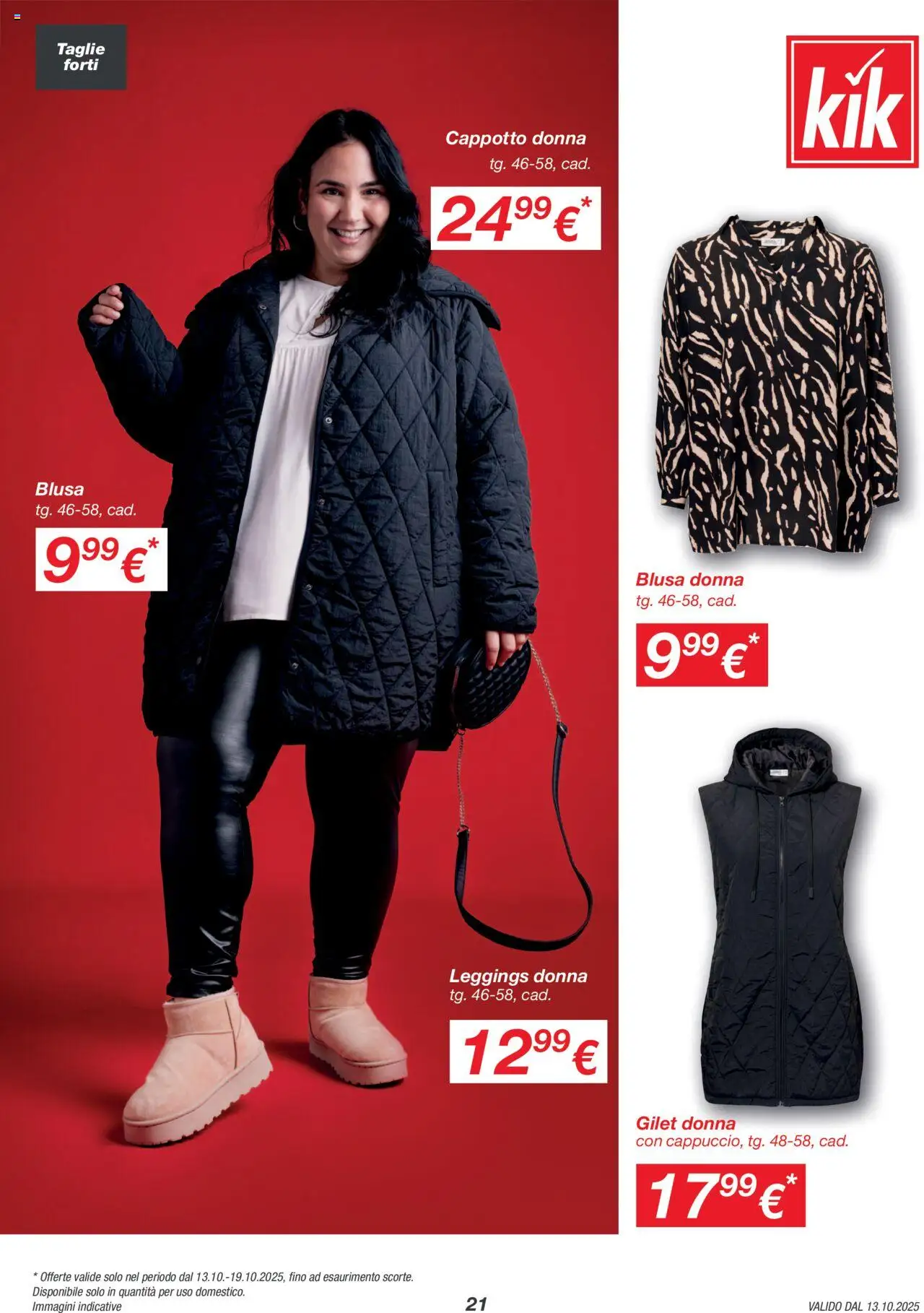 Volantino KiK del 13.10.2025 | Pagina: 21 | Prodotti: Leggings, Gilet, Blusa