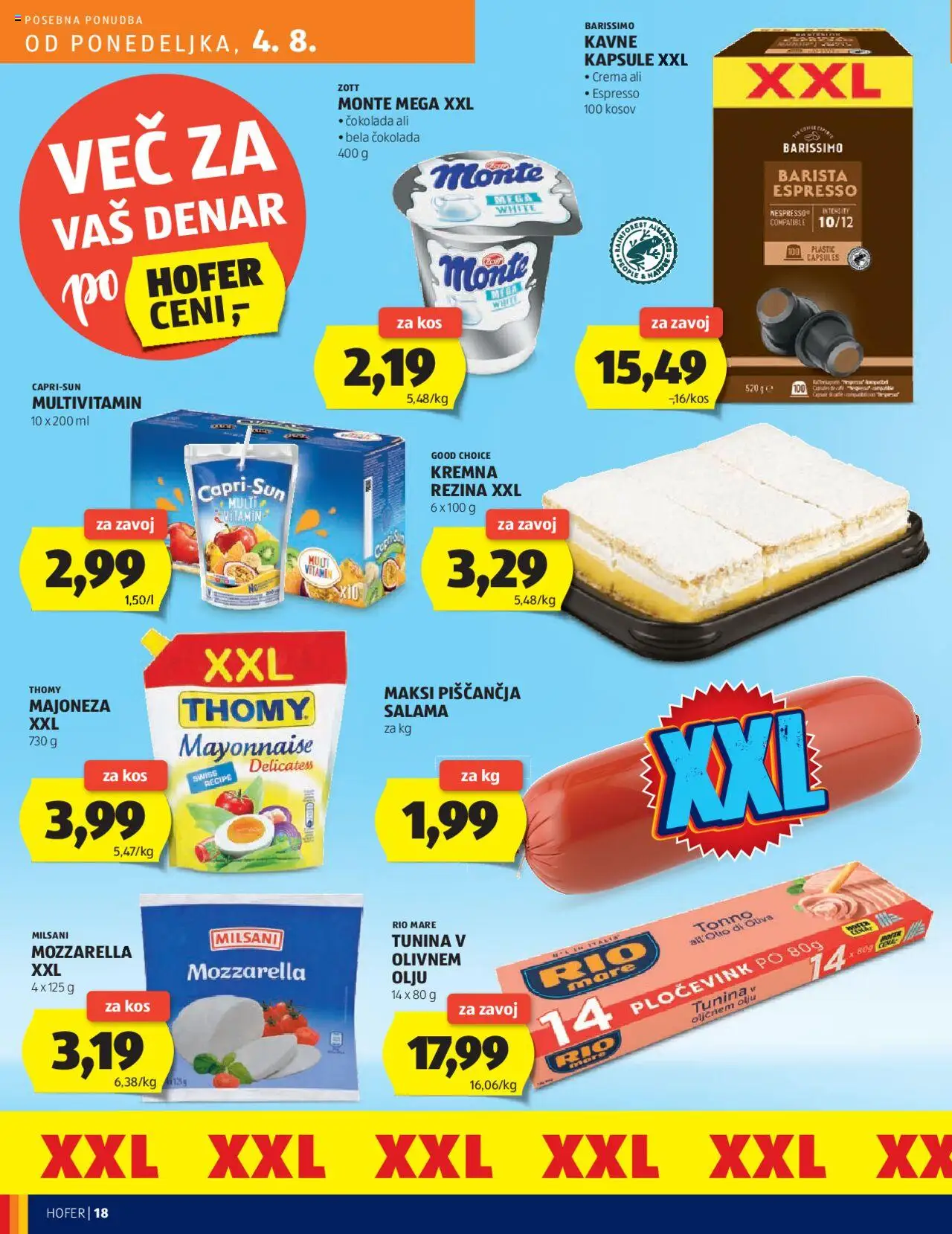 Hofer katalog │ velja od 31.07.2025 | Stran: 18 | Izdelki: Kos, Kavne kapsule, Cokolada, Majoneza