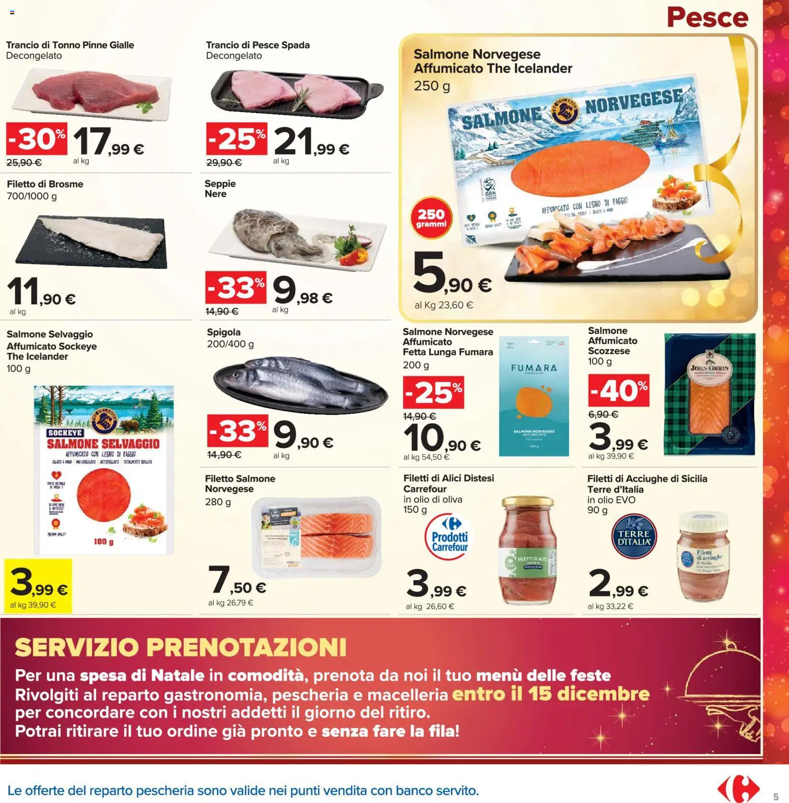 Volantino Carrefour del 02.12.2025 | Pagina: 5 | Prodotti: Pesce, Olio, Pinne, Acciughe